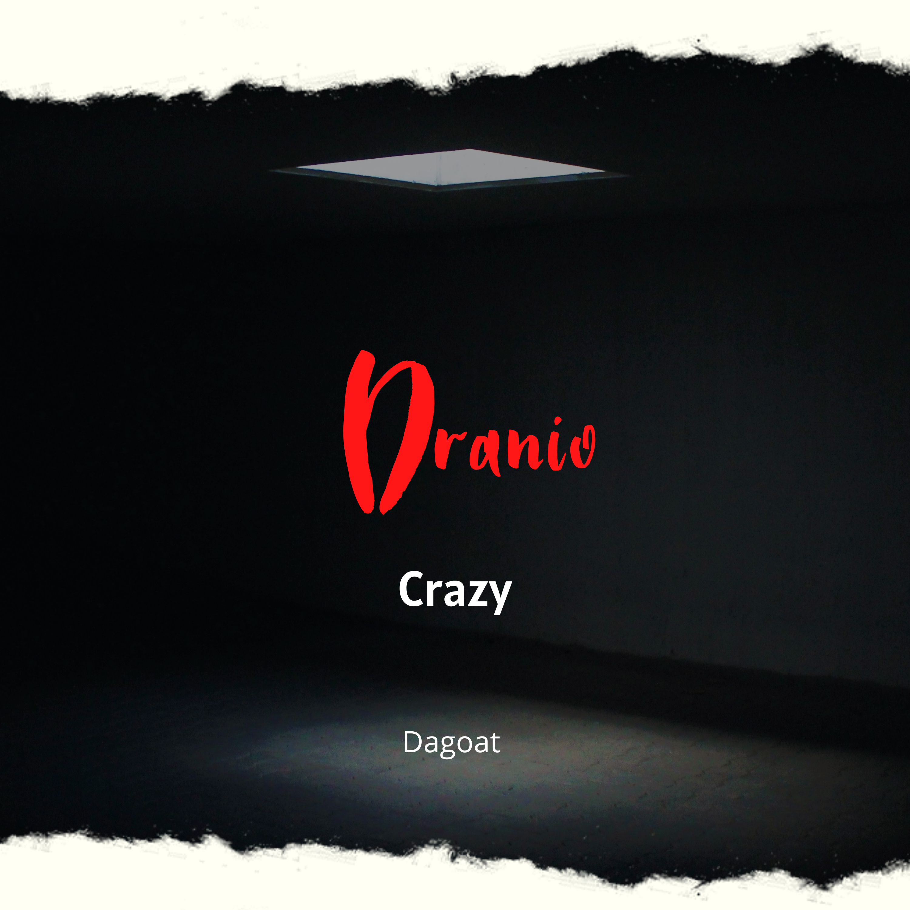Crazy by Dranio cover art