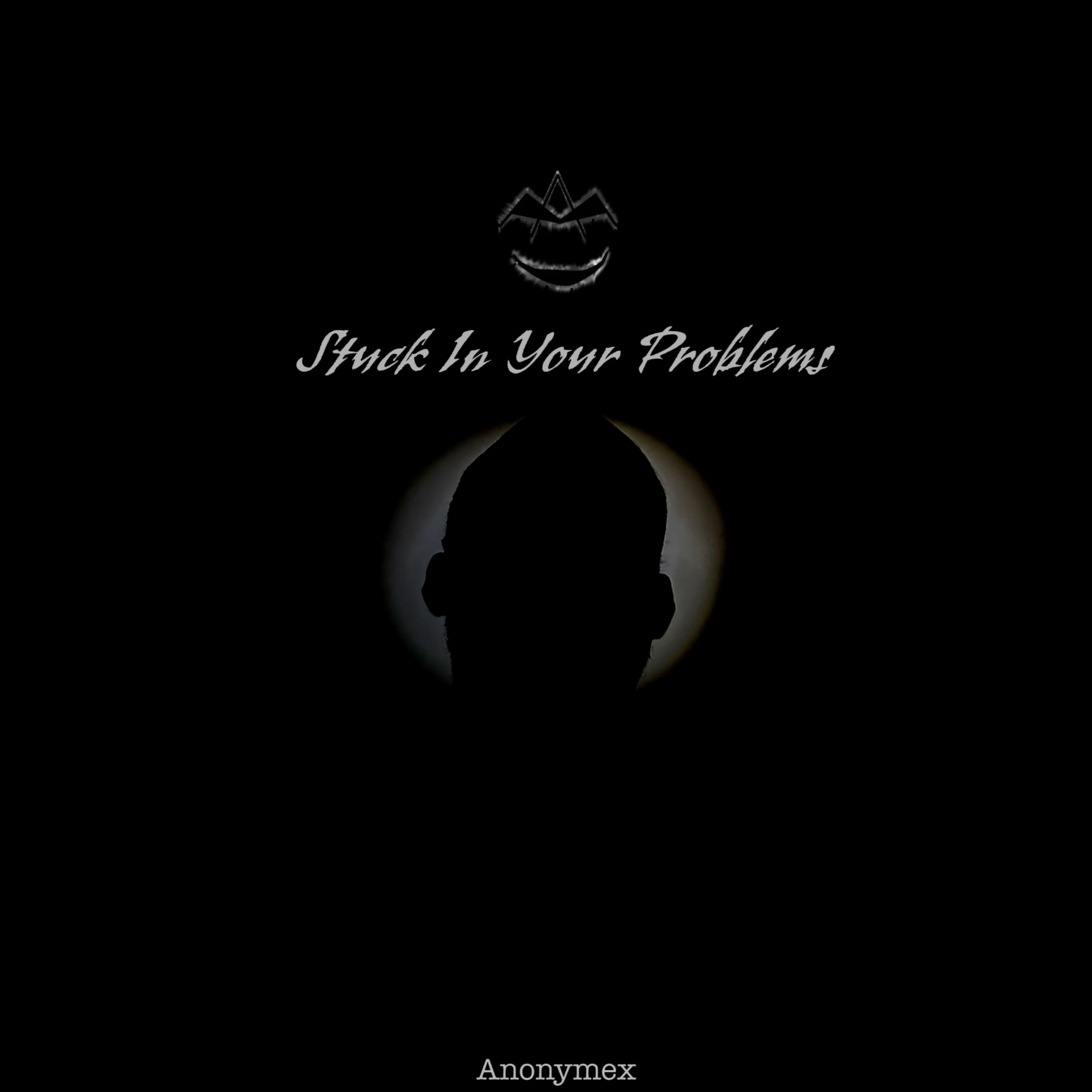 Stuck In Your Problems artwork