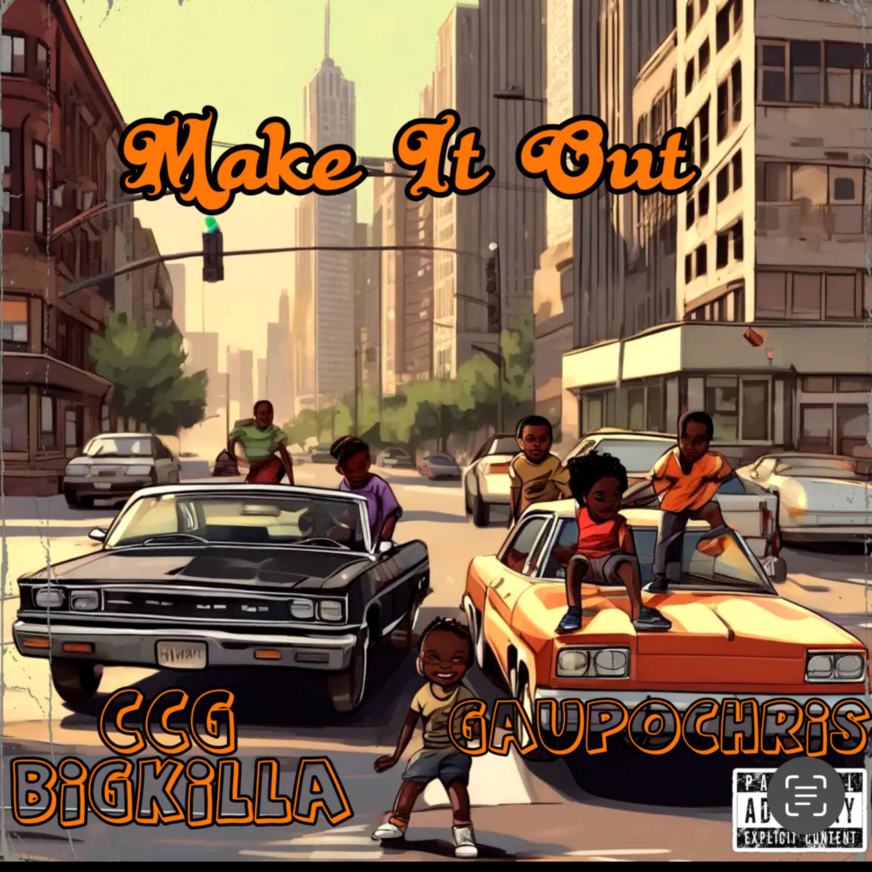 Make It Out artwork