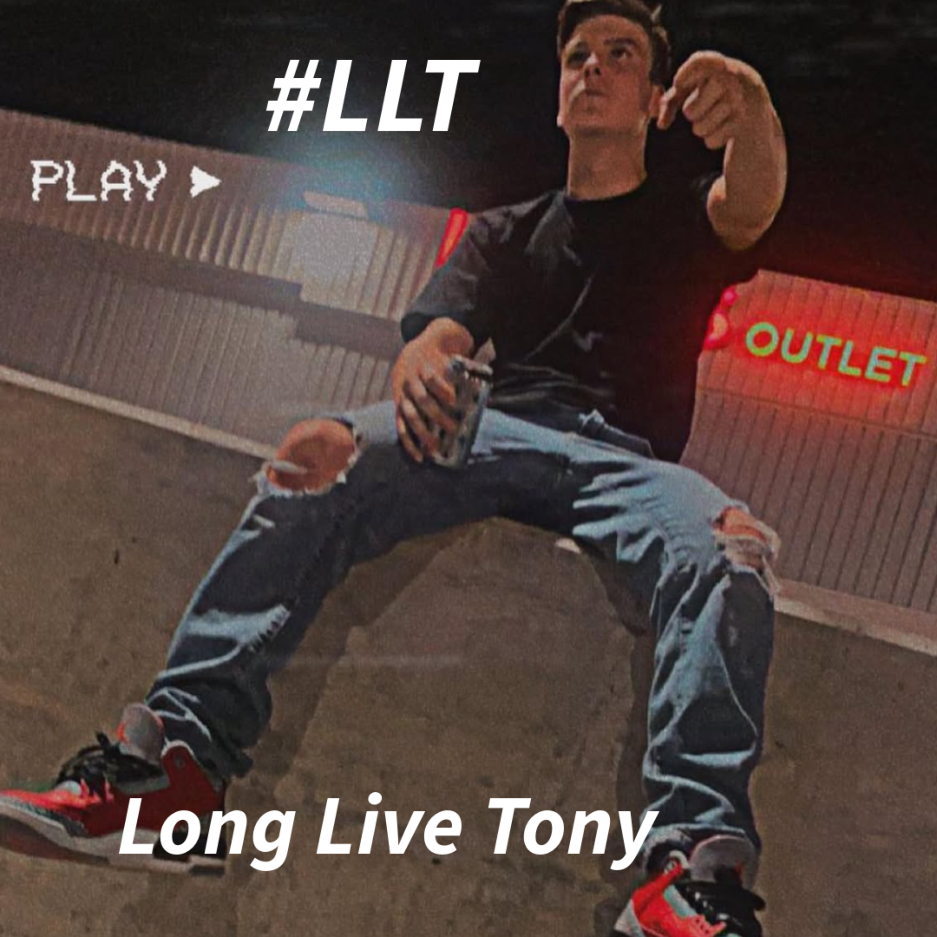 #LLT (Long Live Tony) artwork