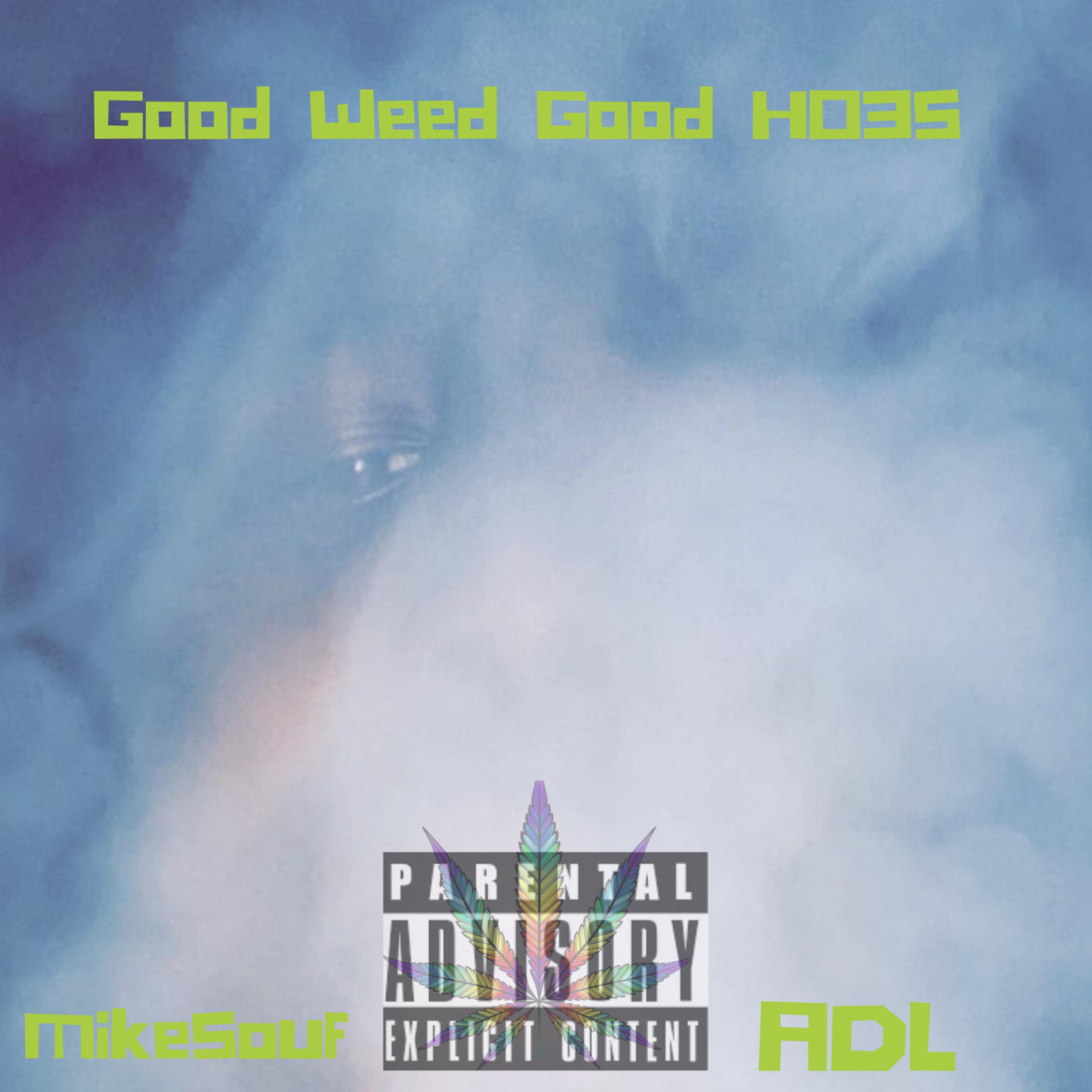 Good Weed Good H03S artwork