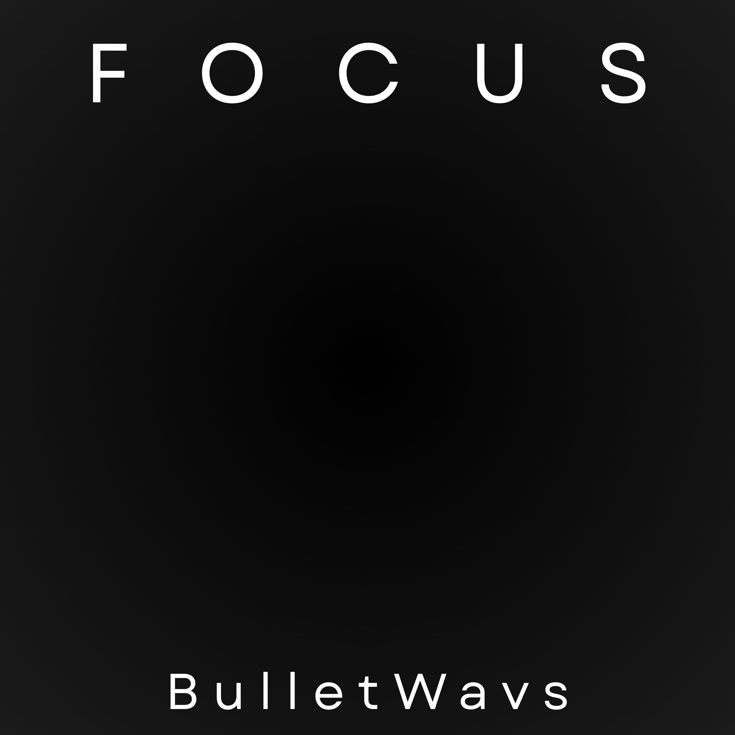 f o c u s by BulletWavs cover art