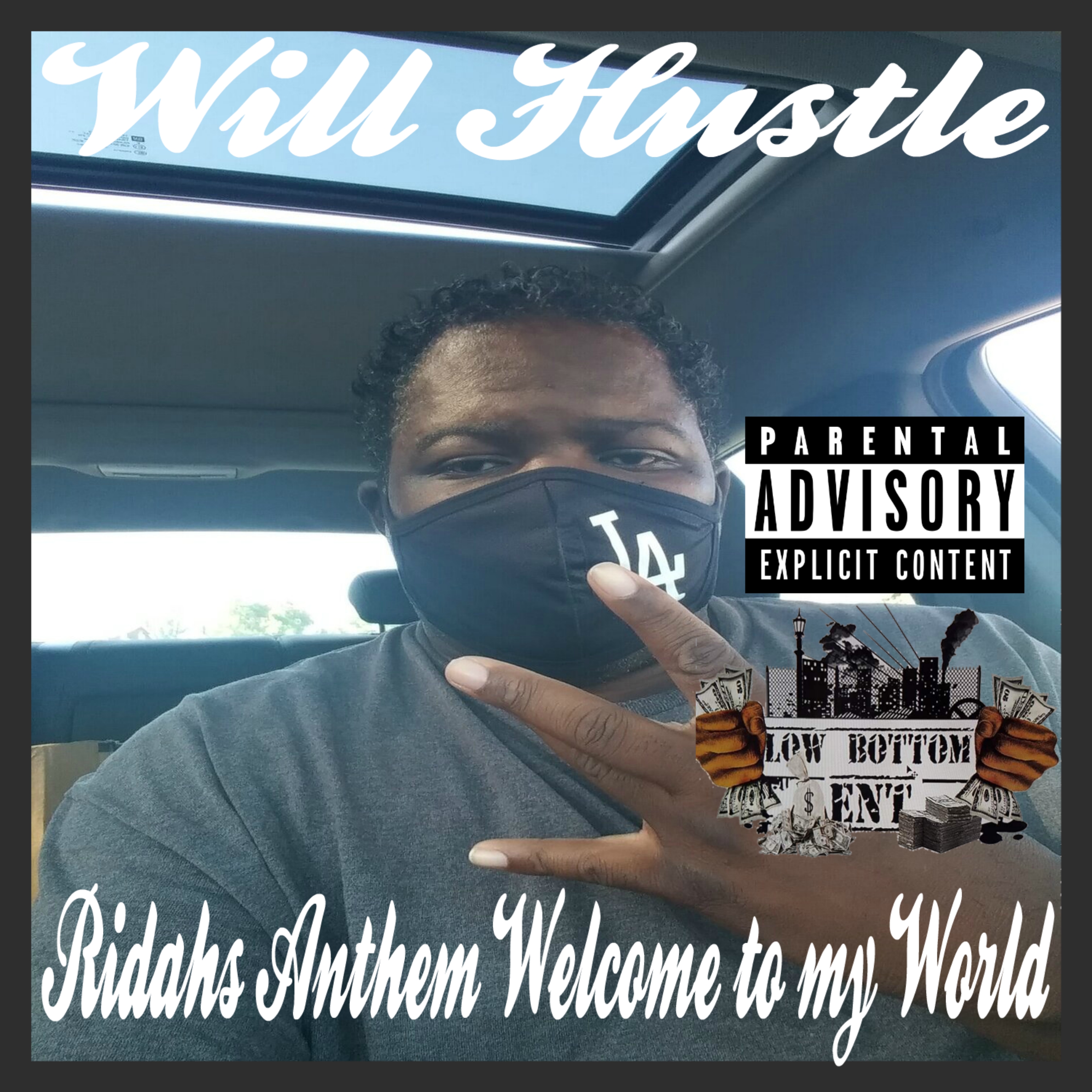 Ridahs Anthem(Welcome to my World) artwork
