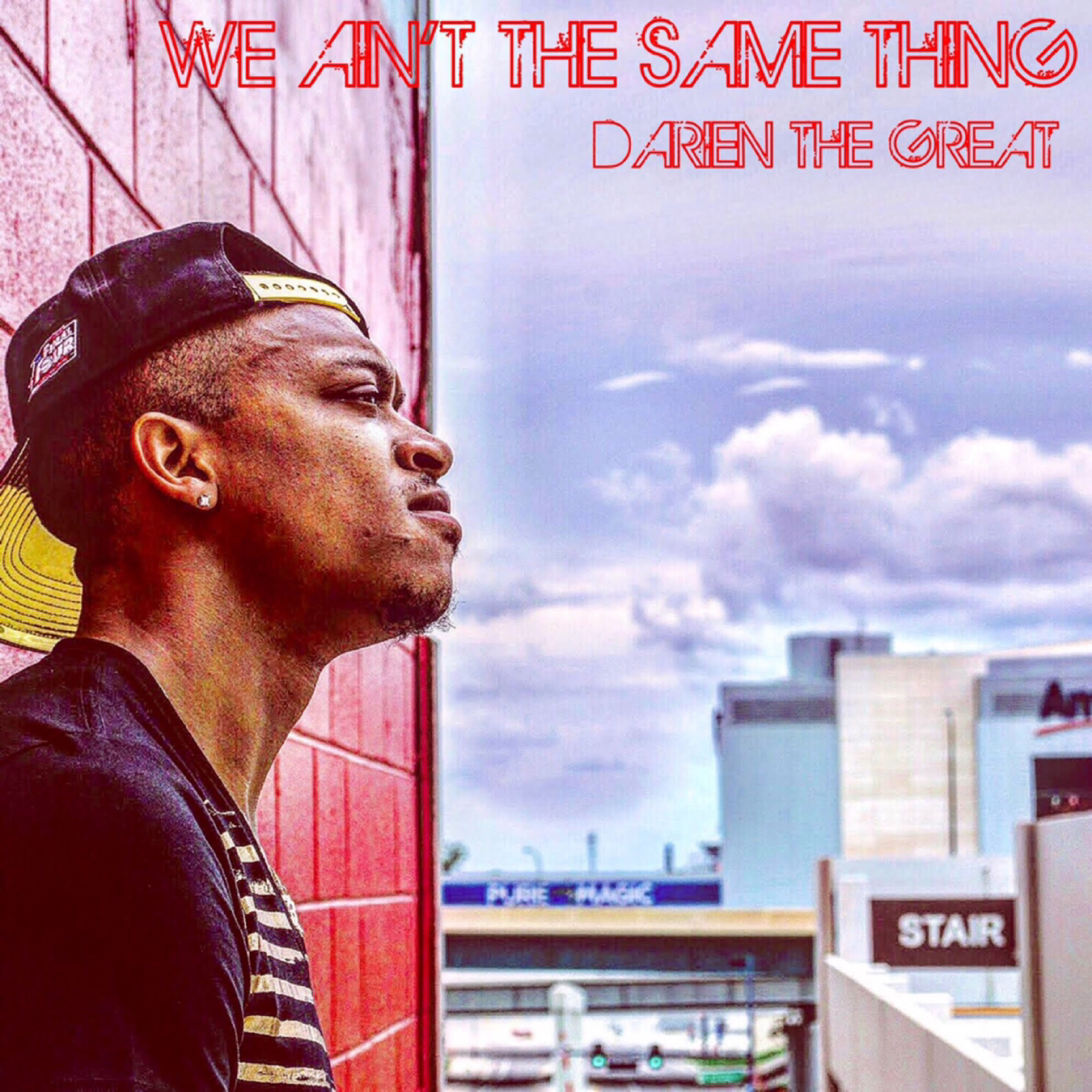 We Ain't The Same Thing artwork