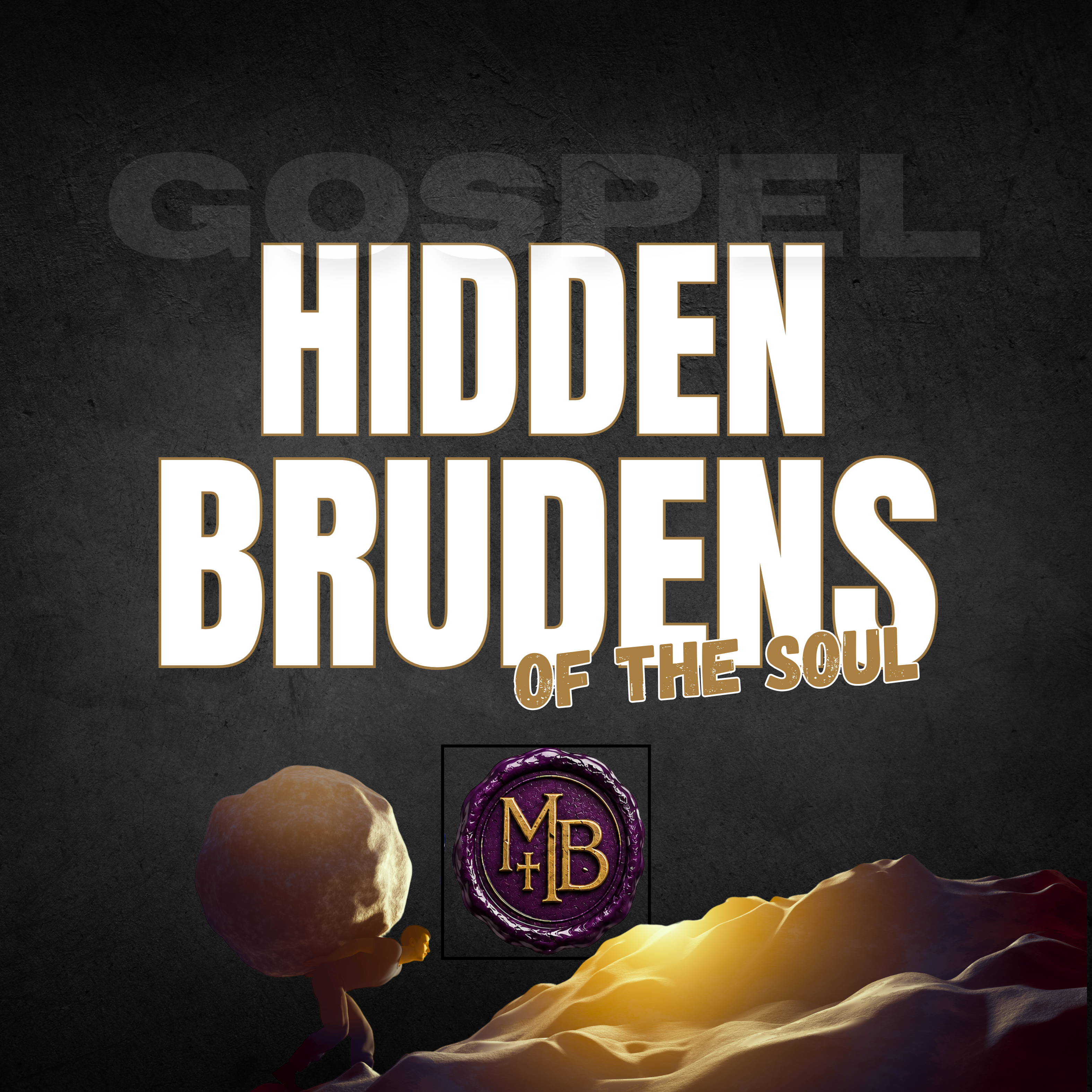 Hidden Burdens of the Soul by Malachi Ben-David cover art