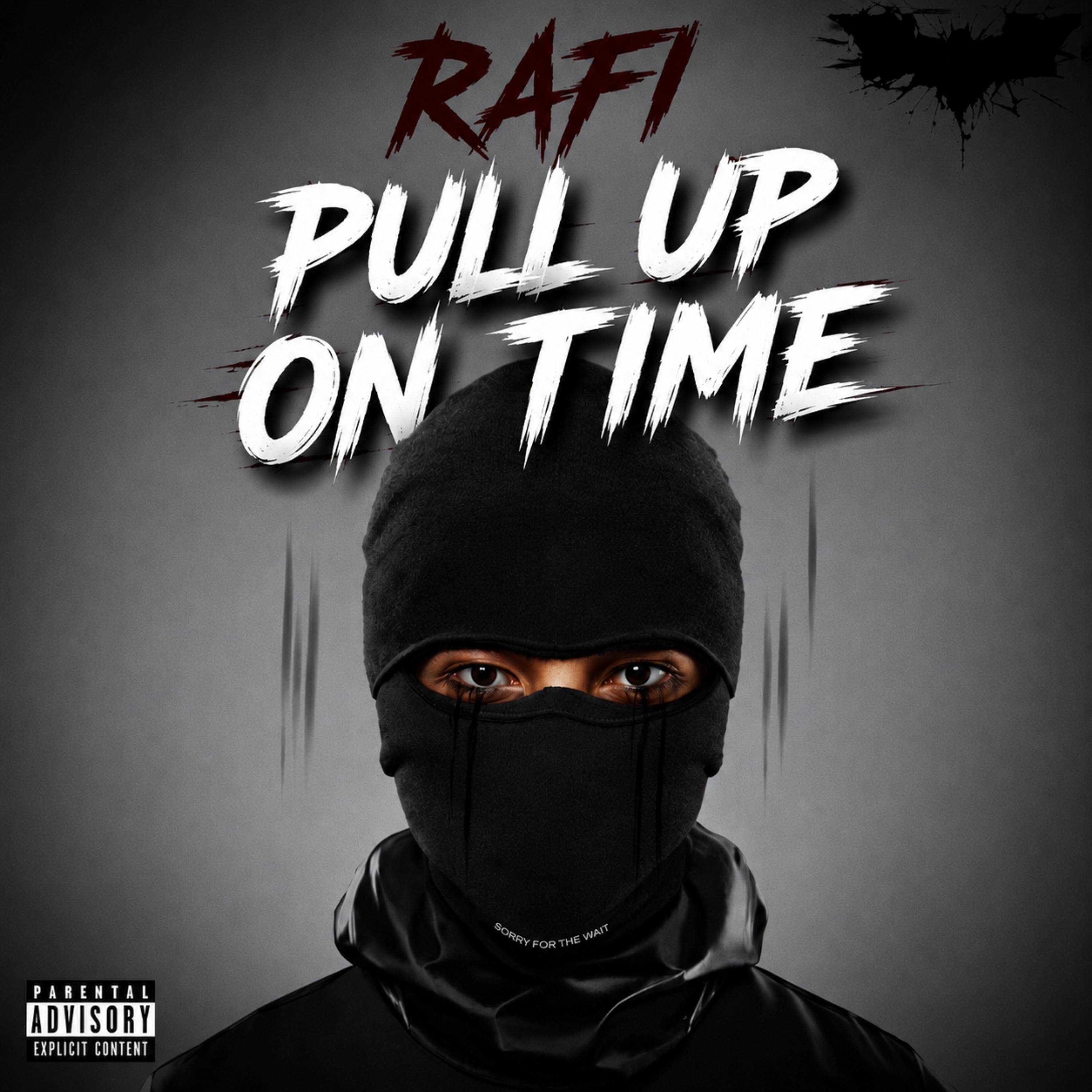 Pull Up On Time by RAFI cover art