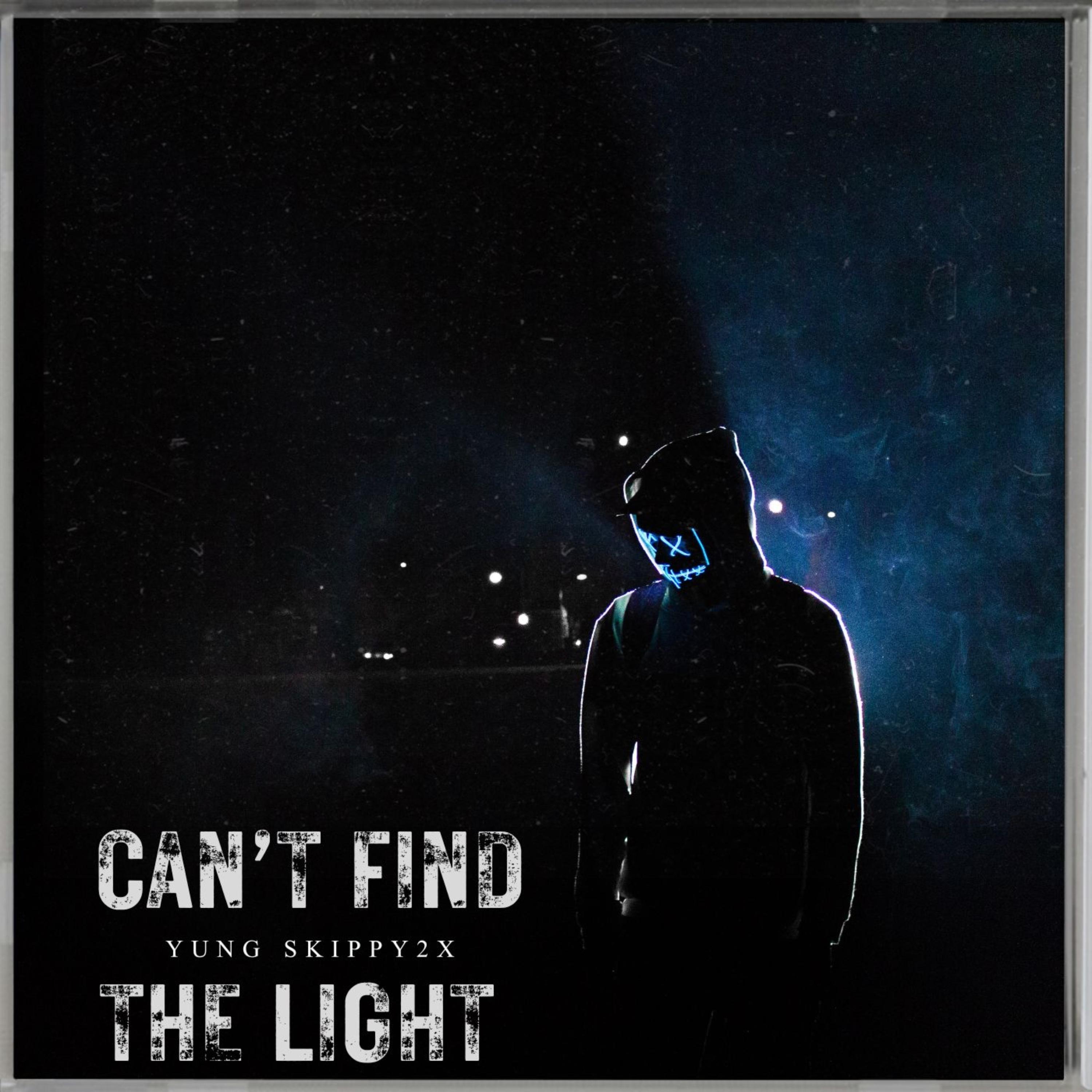 Can't Find The Light artwork