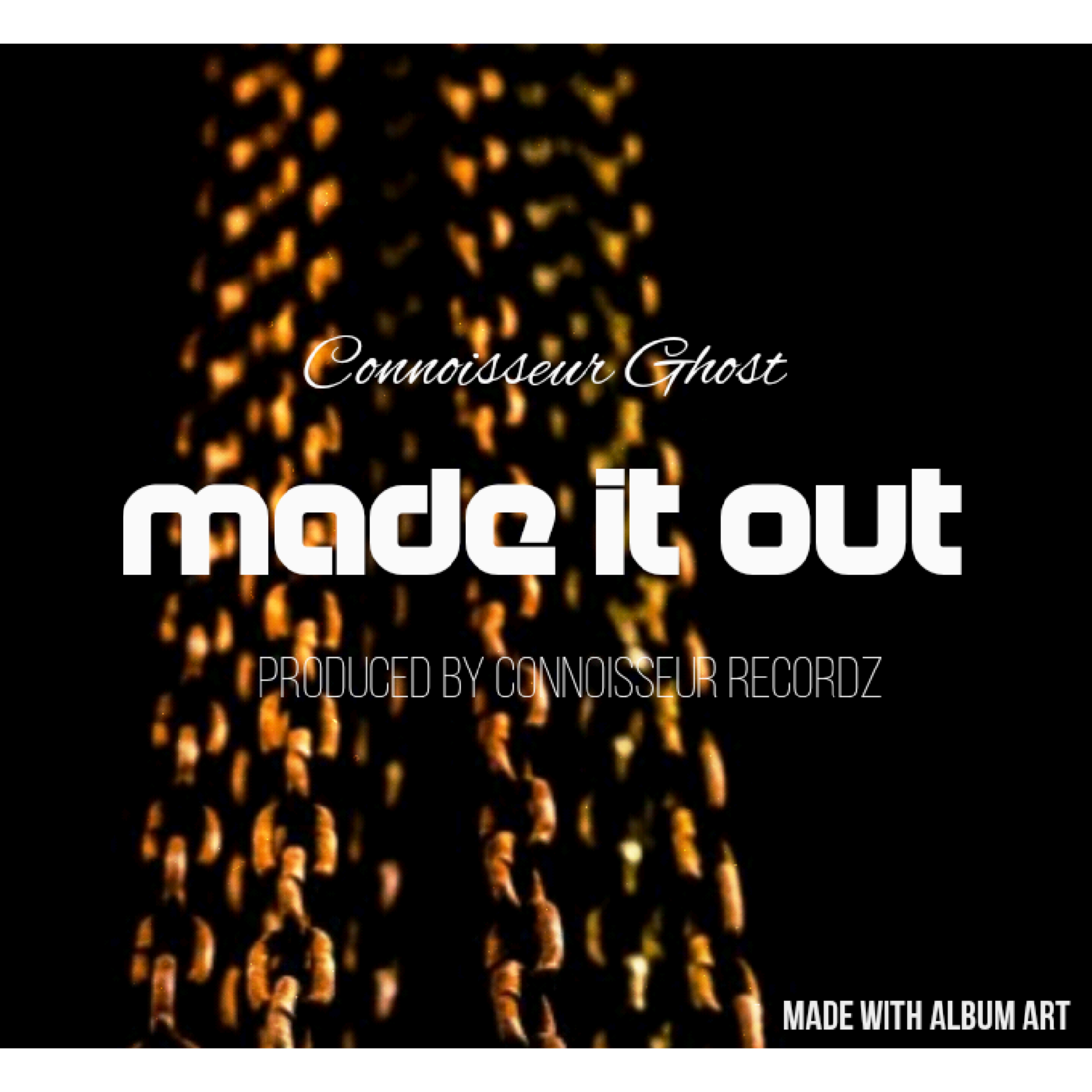 Made It Out artwork