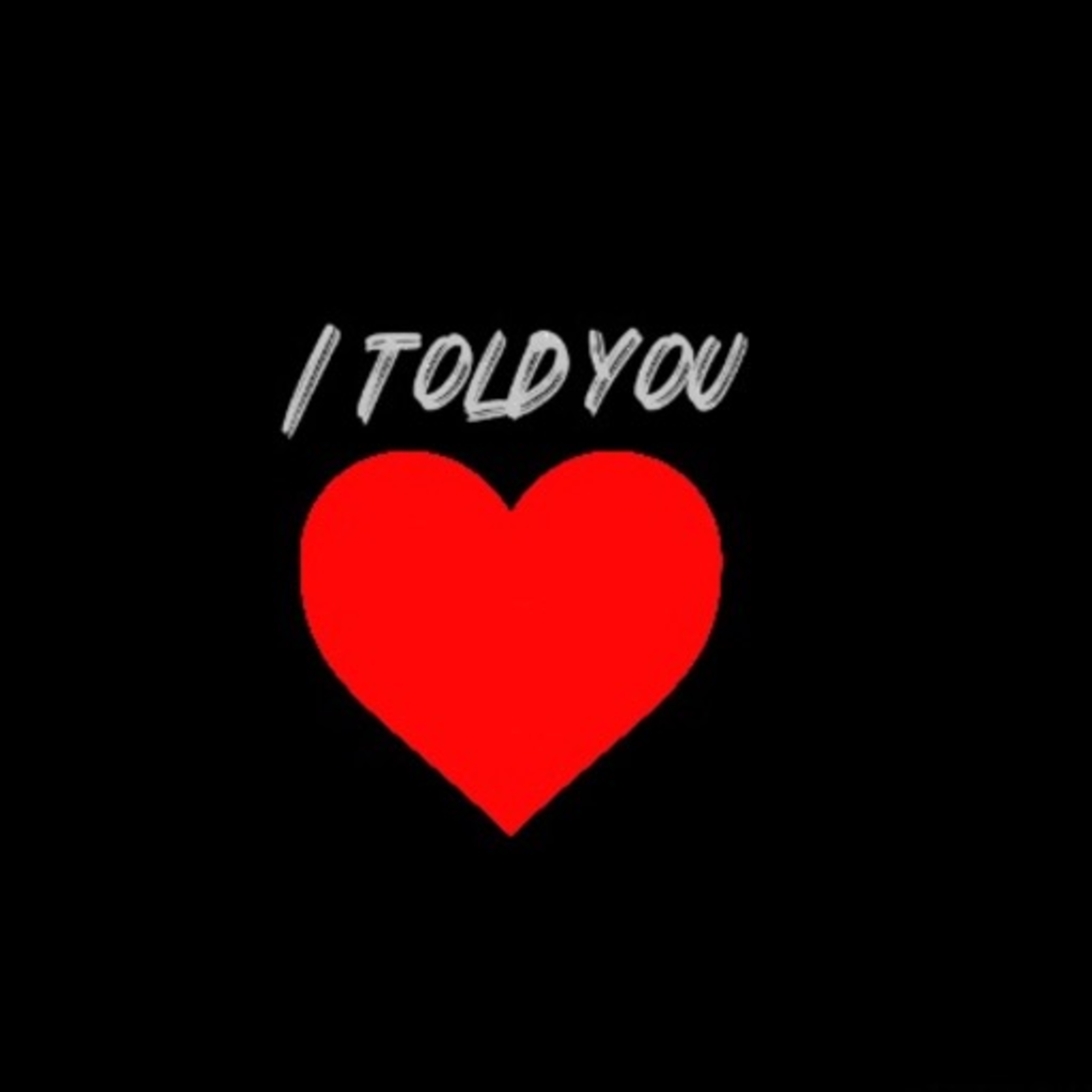 I Told You by Blair the Captain cover art