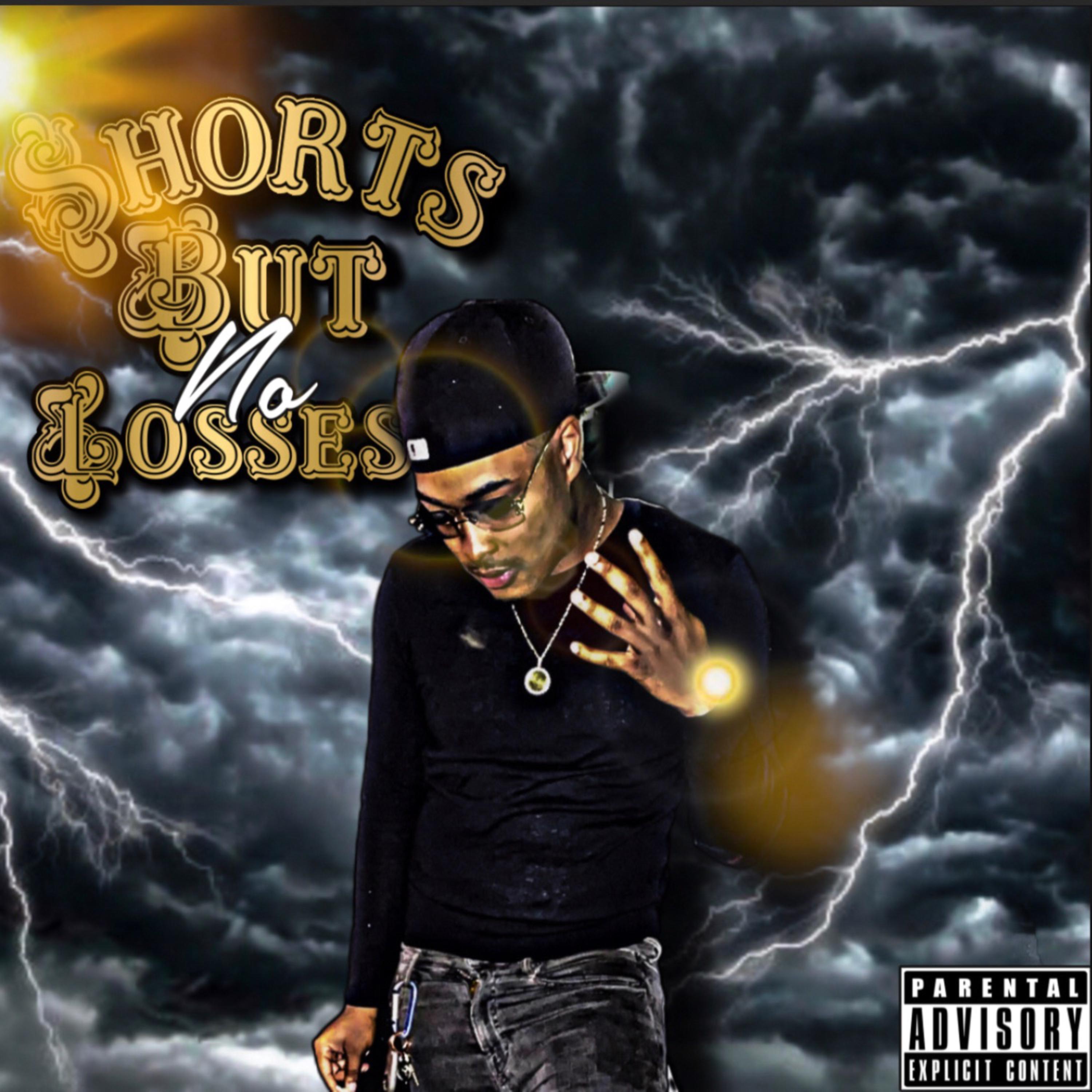 Shorts (But No Losses) EP by SBP Moe