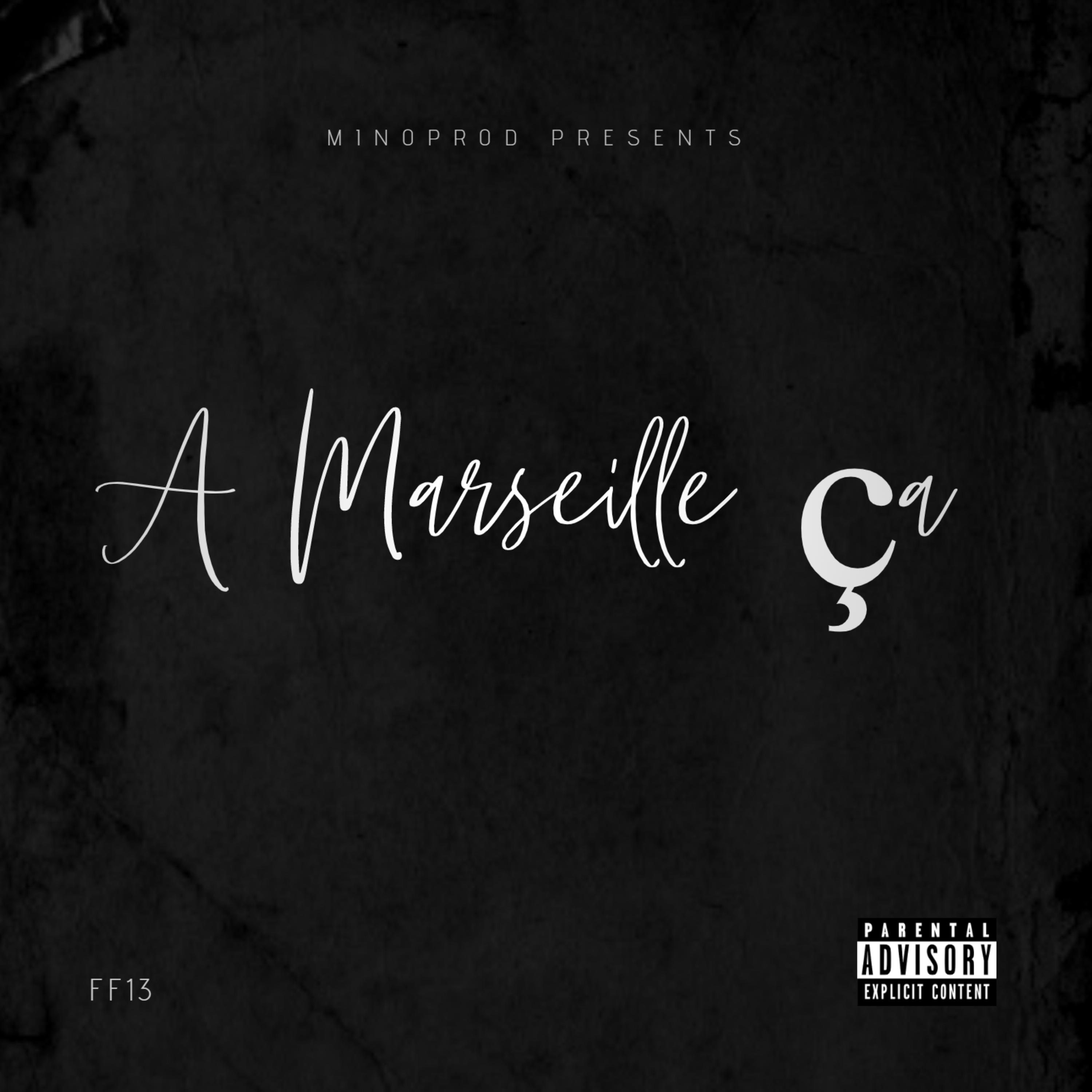 A Marseille ça by FFZEUTRÉ cover art