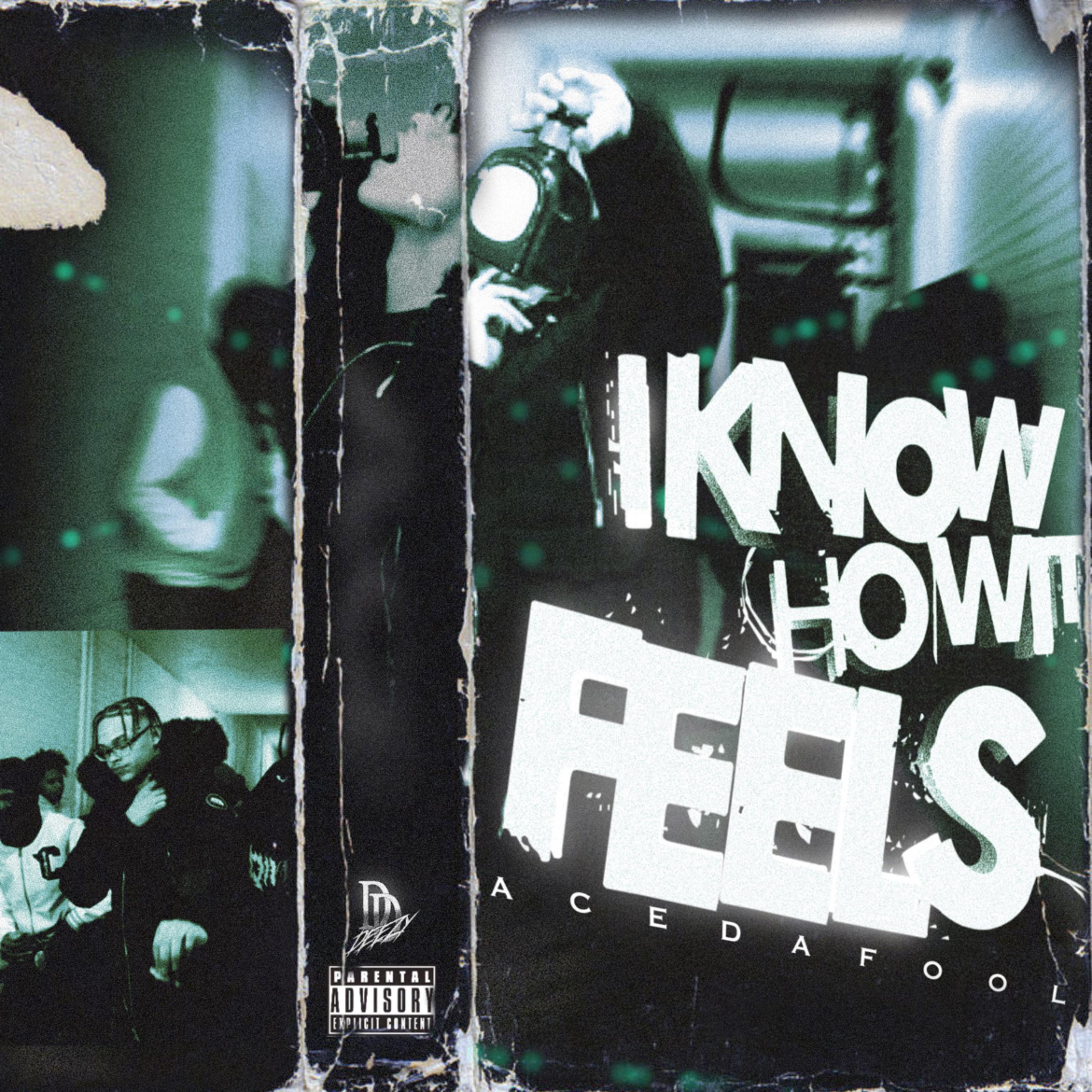 I Know How It Feels artwork
