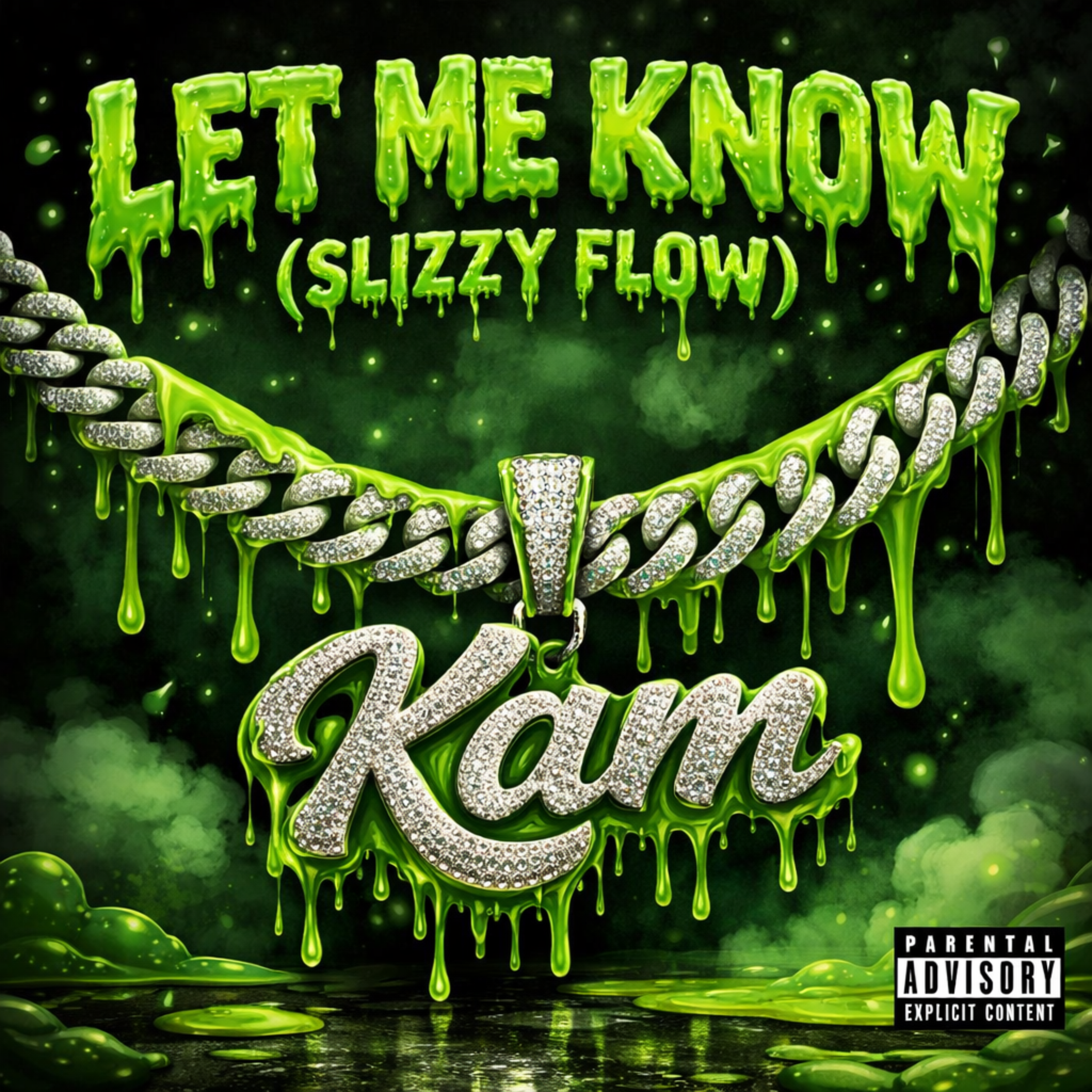LET ME KNOW (SLIZZY FLOW) artwork