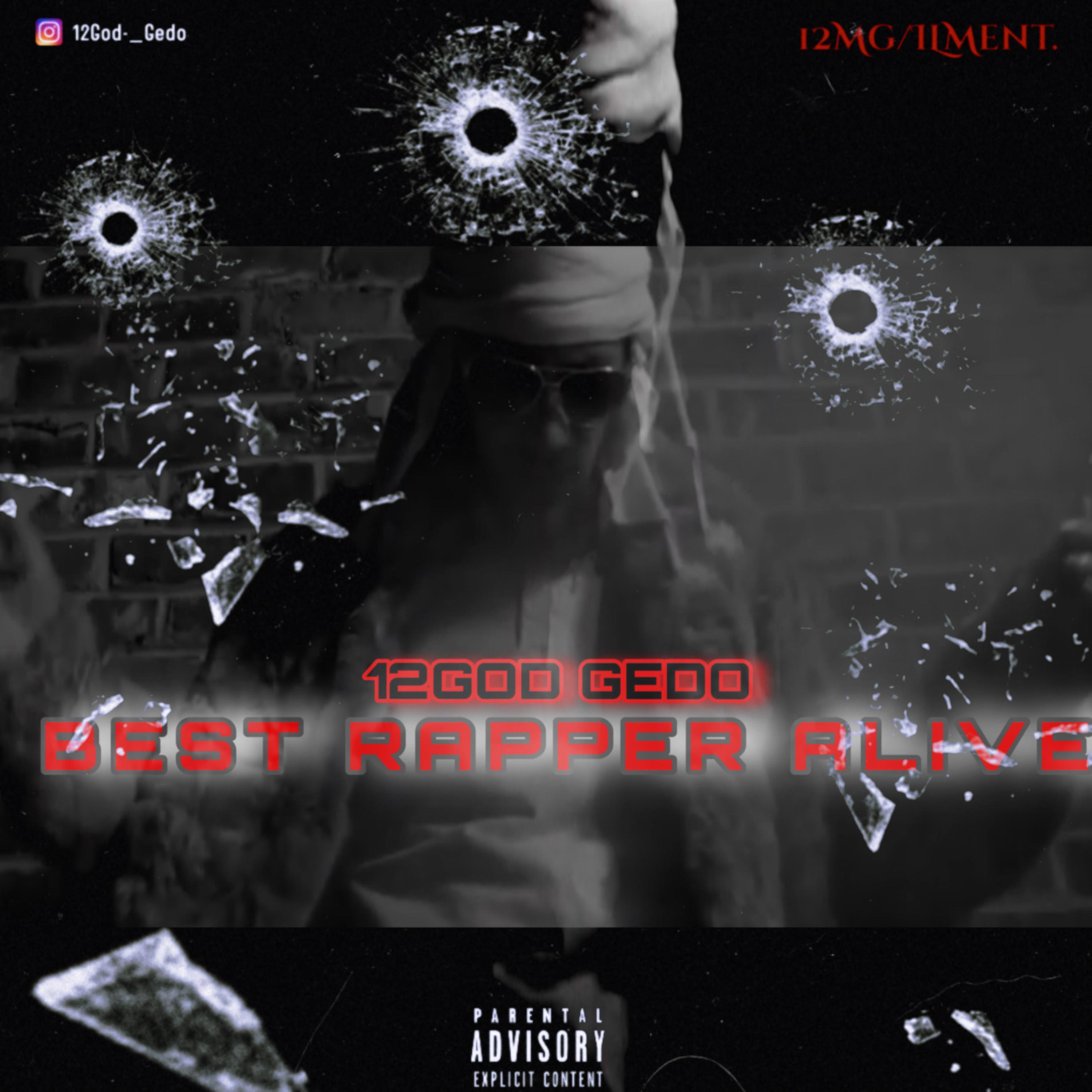 BEST RAPPER ALIVE artwork