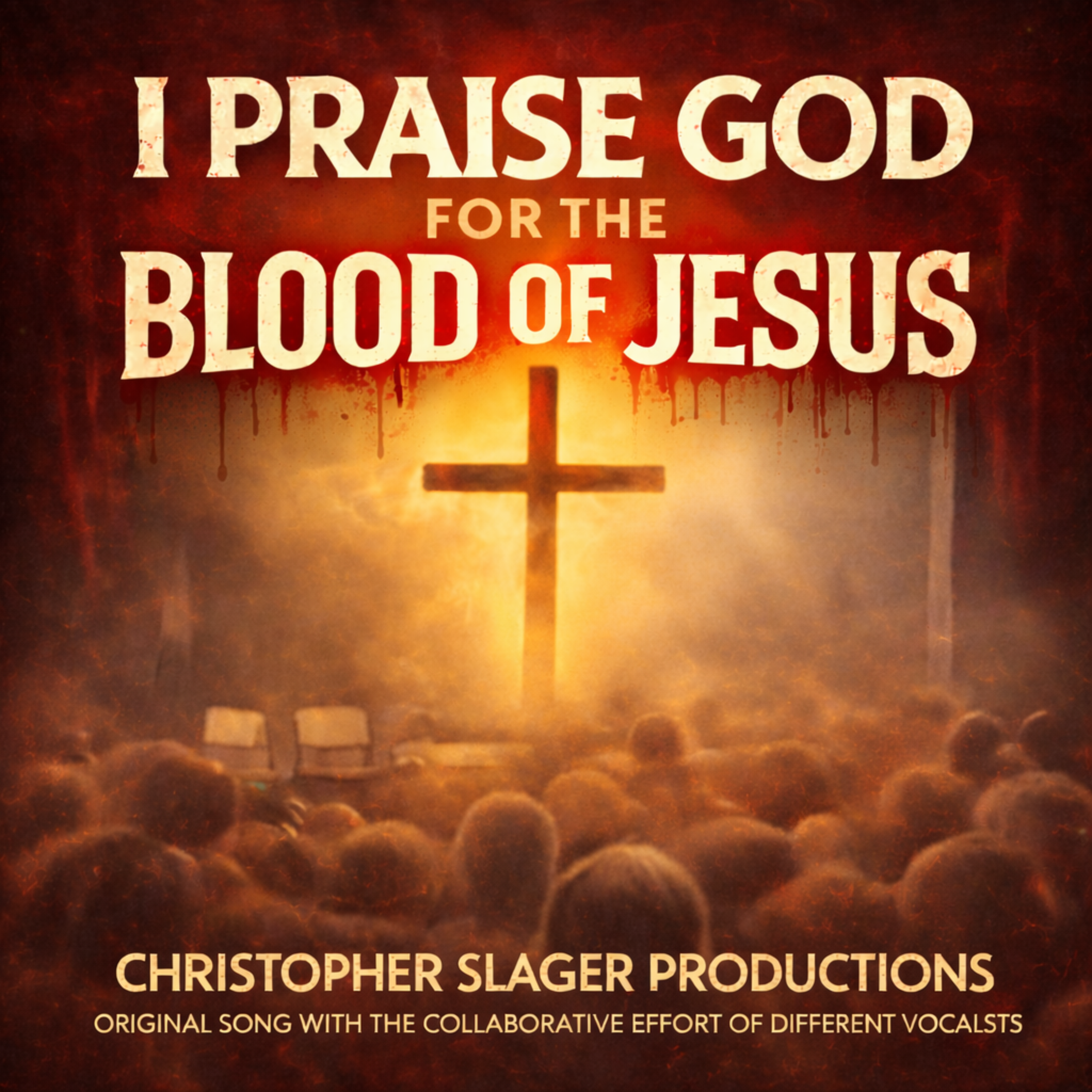 I PRAISE GOD FOR THE BLOOD OF JESUS artwork
