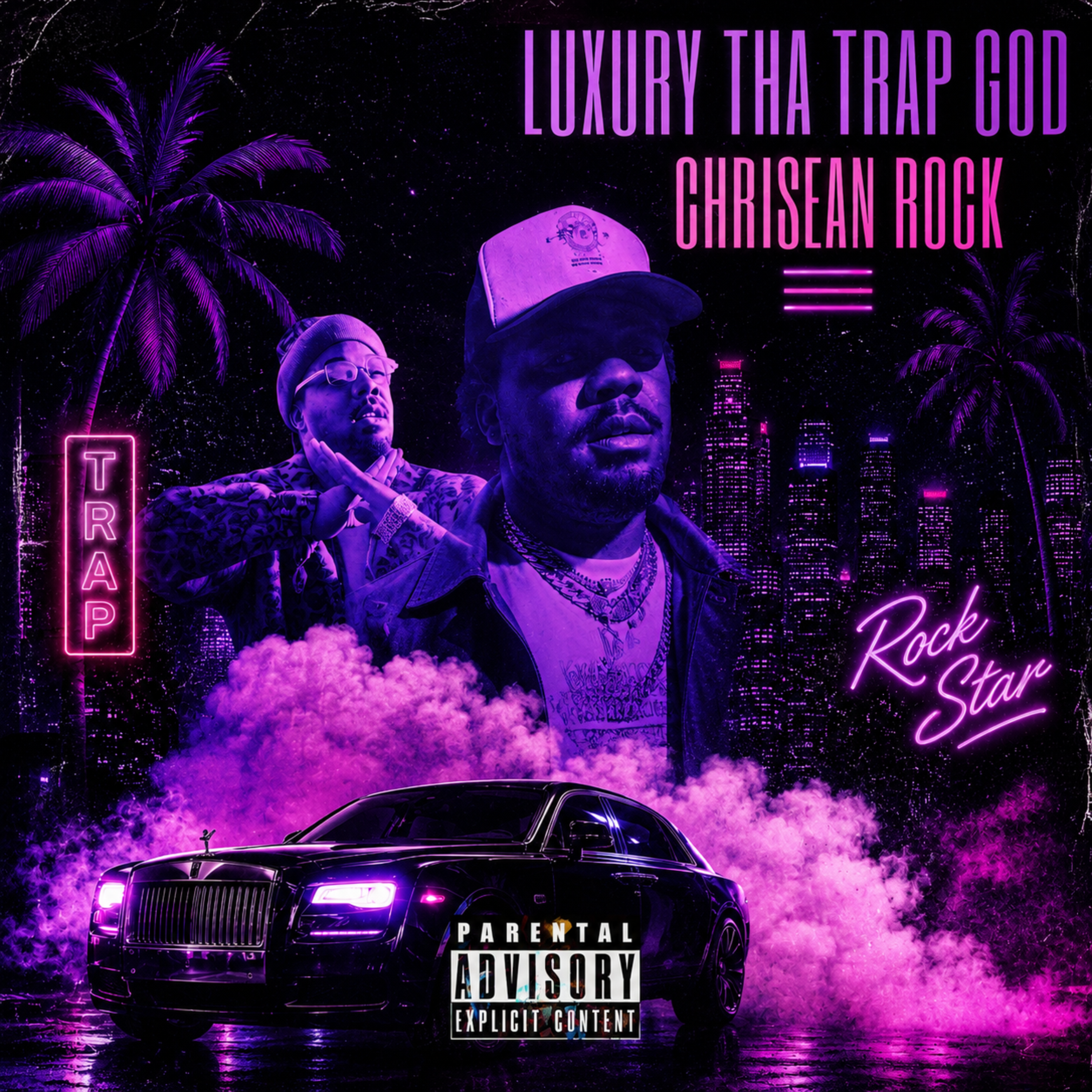 CHRISEAN ROCK by Luxury Tha Trapgod cover art