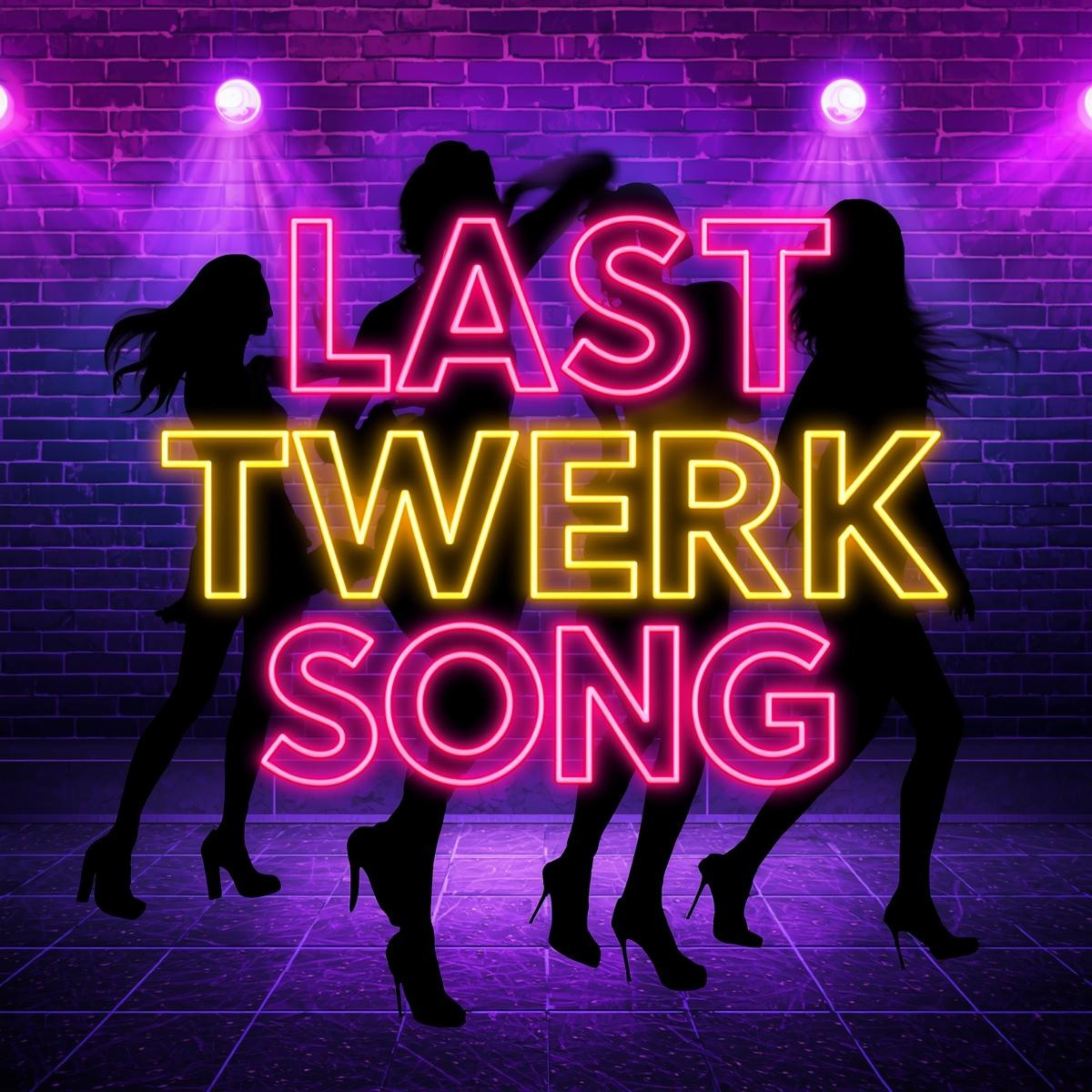 LastTwerkSong (Part1) artwork