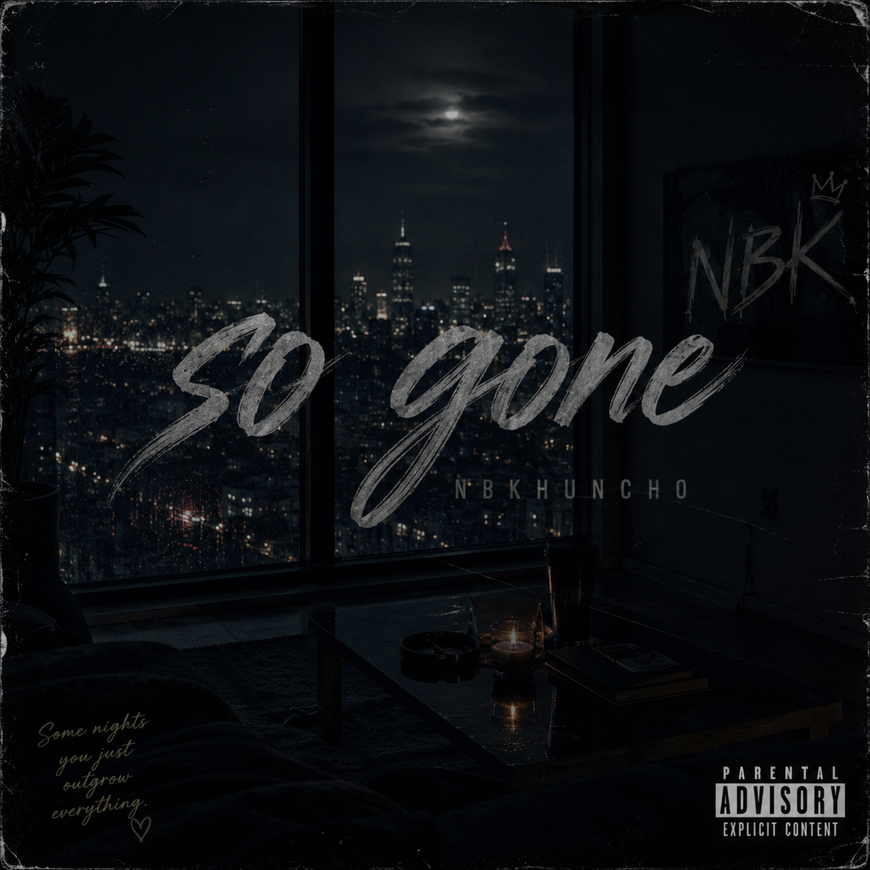 So Gone by NBKHuncho cover art