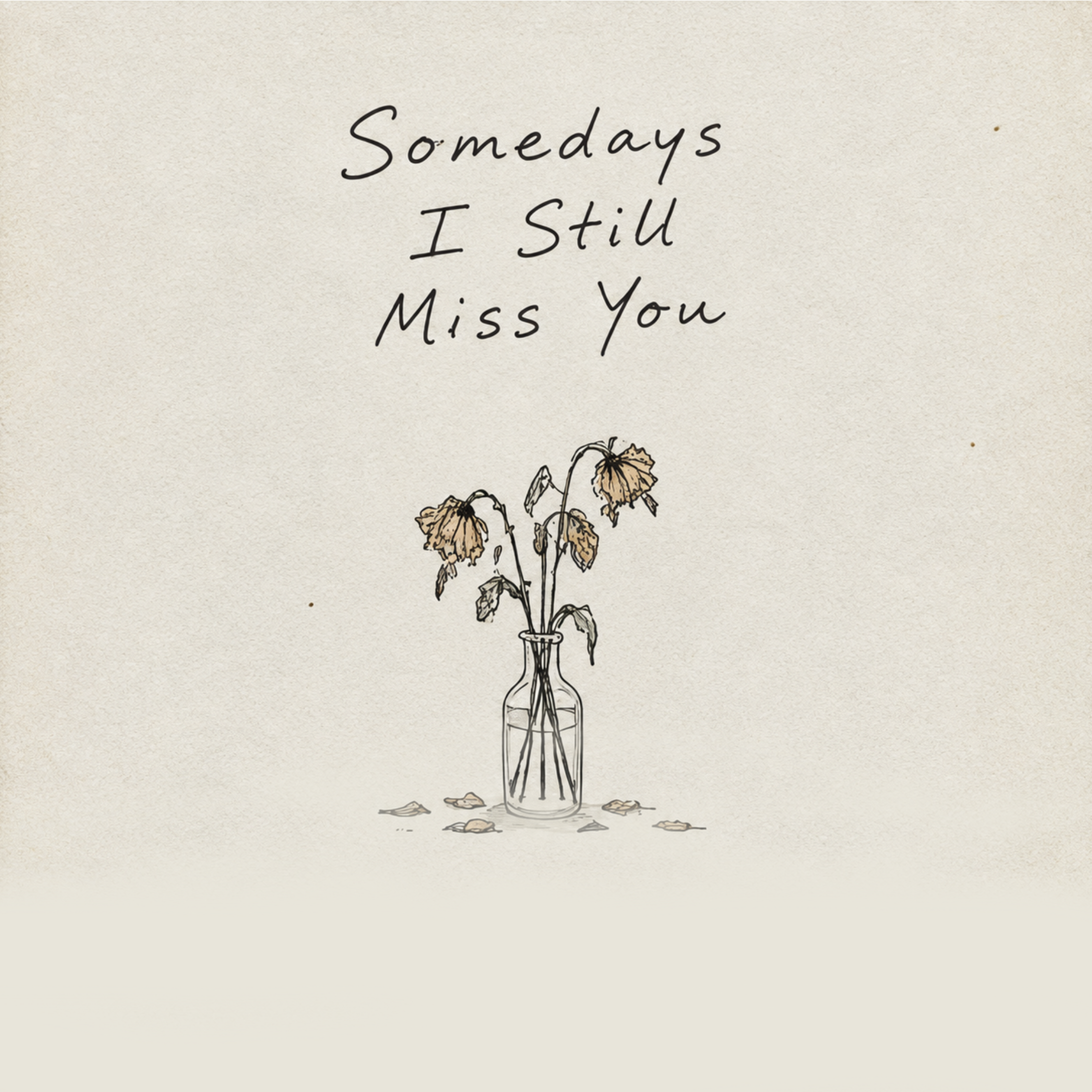 Somedays I Still Miss You by PMPKN cover art