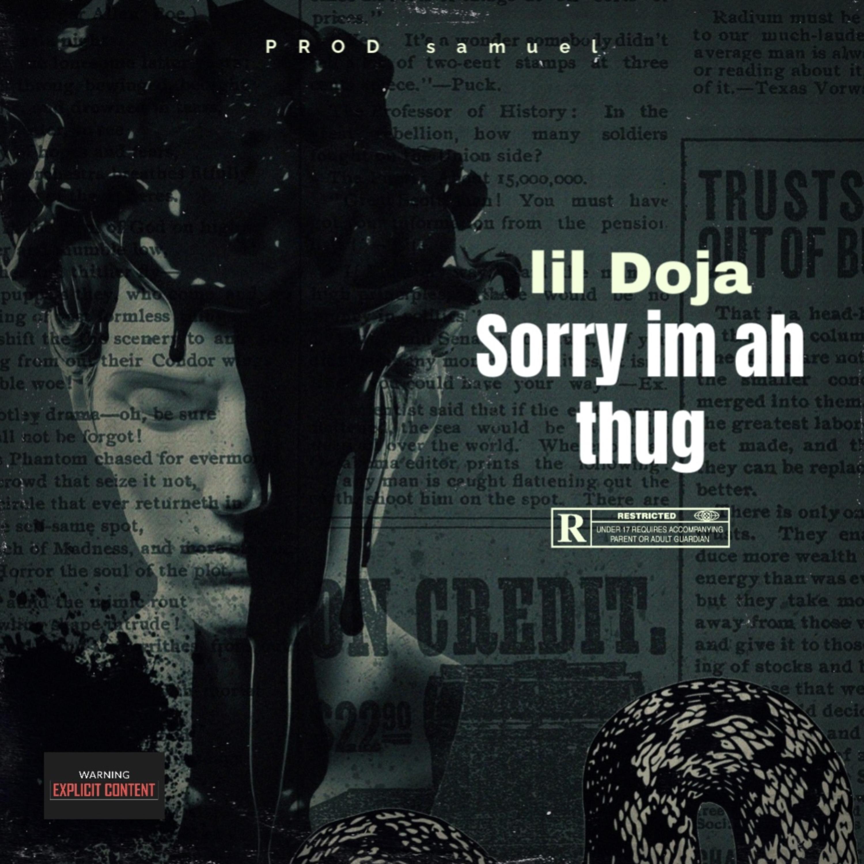 Sorry I’m Ah Thug artwork