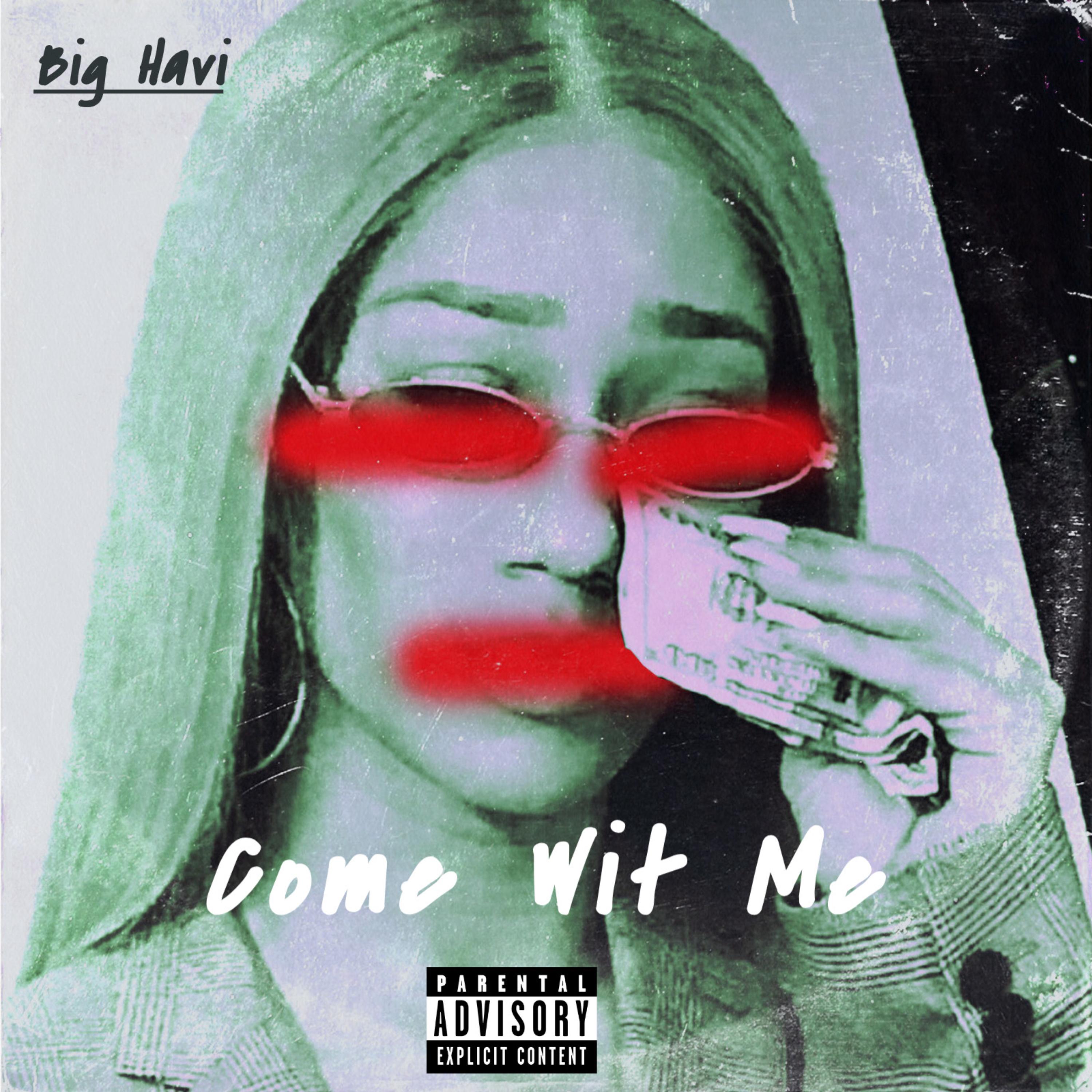 Come Wit Me artwork