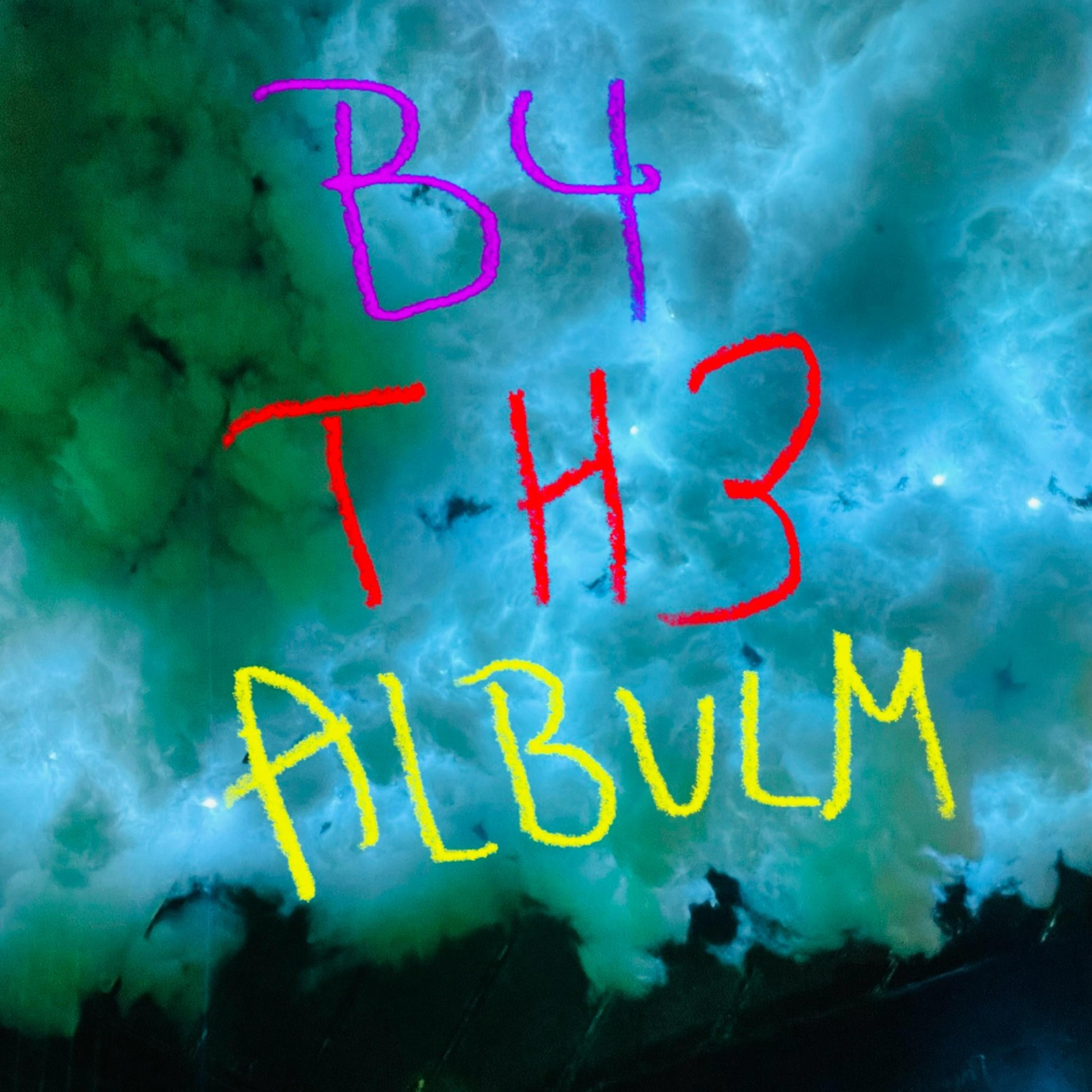 B4 T H 3 ALBULM artwork