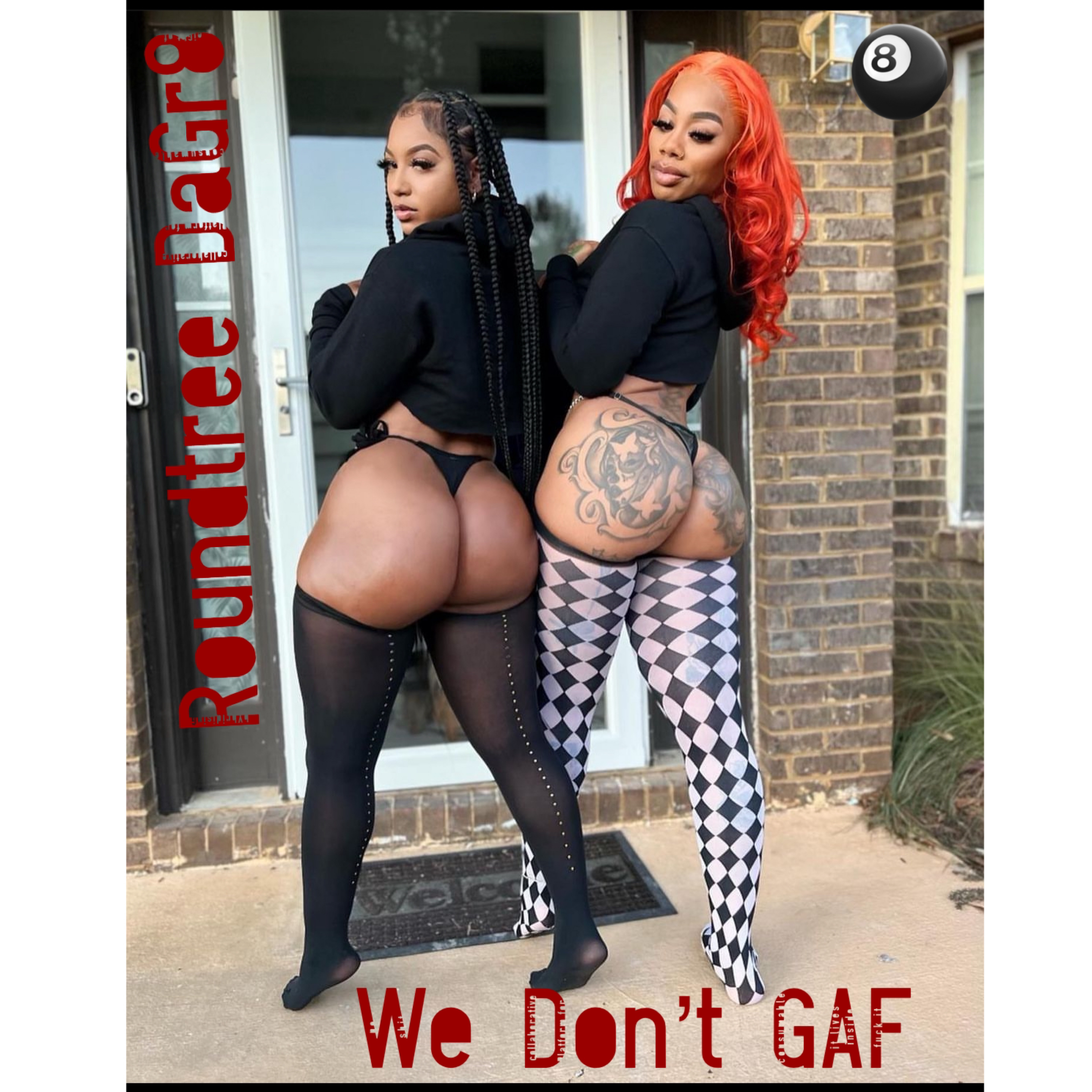 We Don't GAF by Roundtree DaGr8 cover art