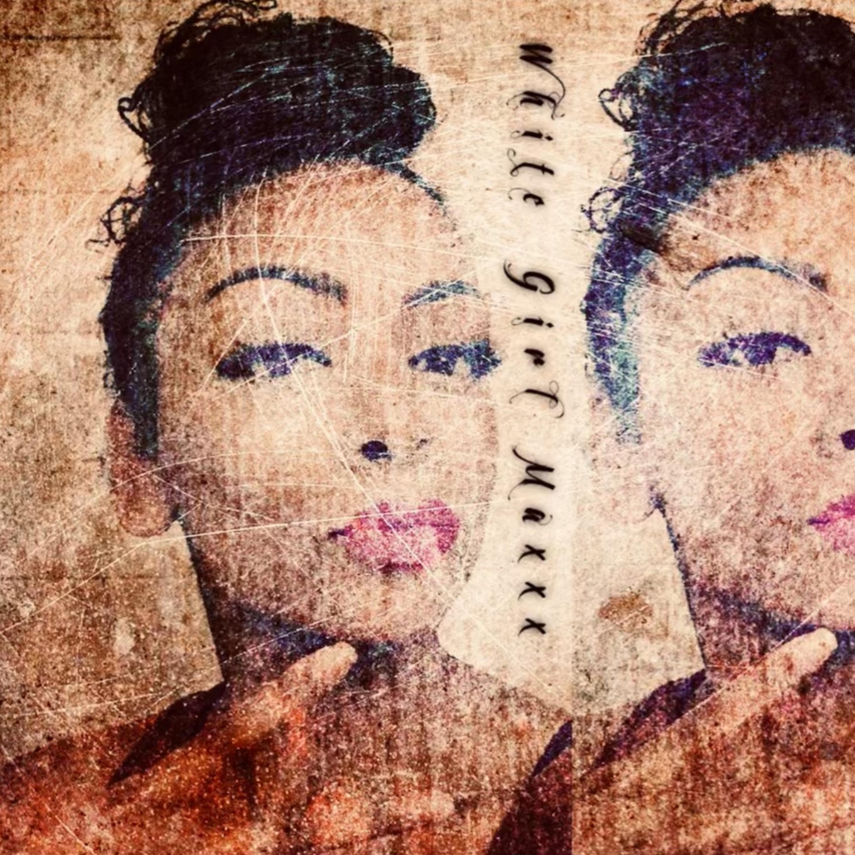 White Girl Maxxx artwork
