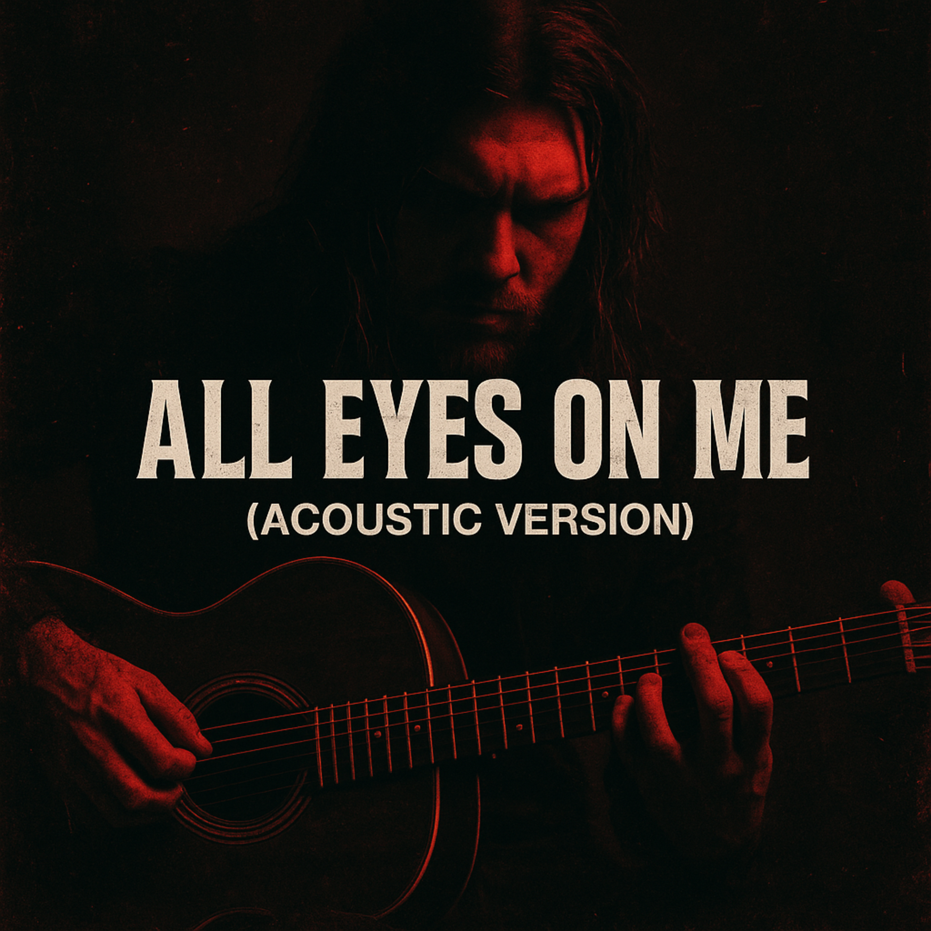 All Eyes On Me (Acoustic Version) artwork
