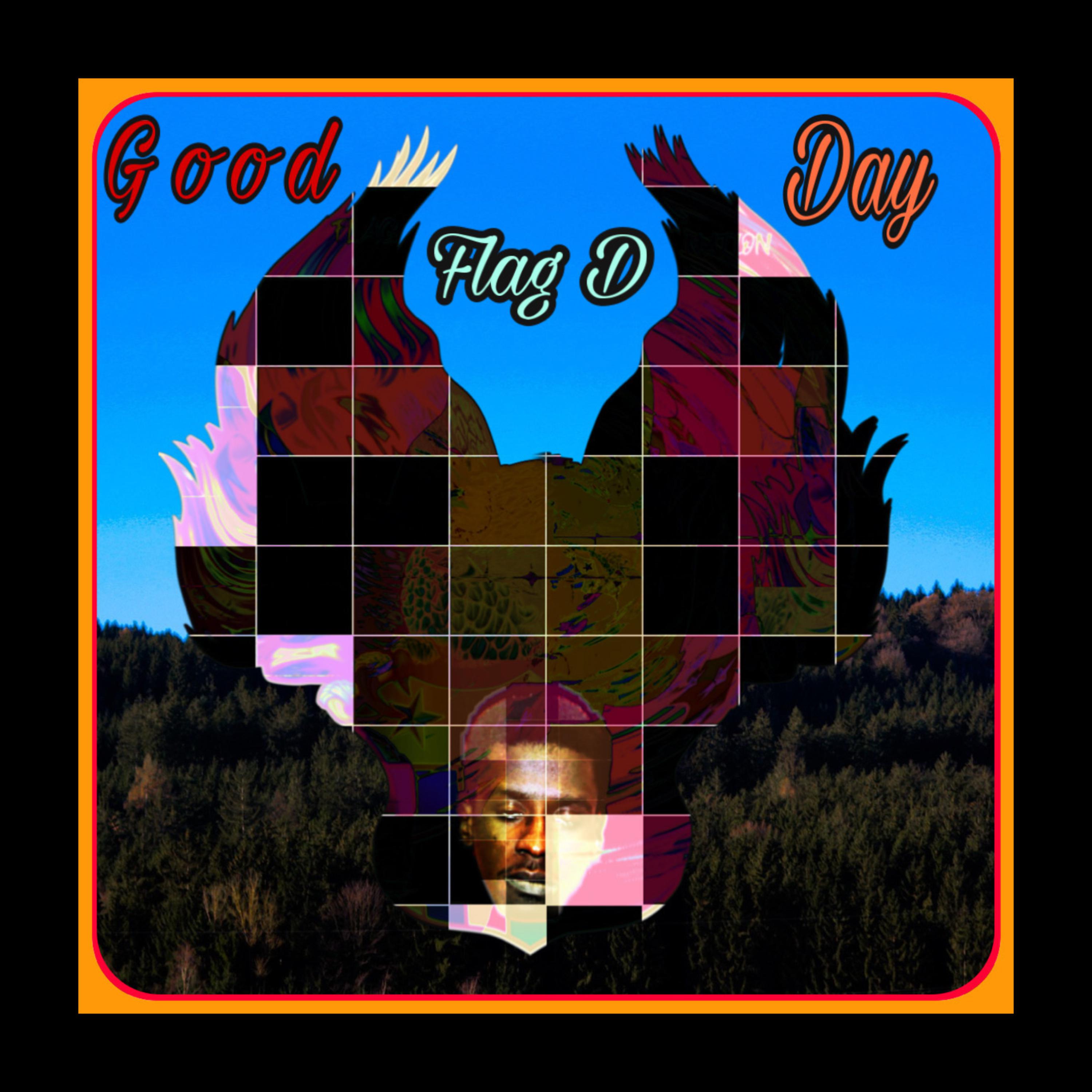 Good Day by Dlikemoney cover art