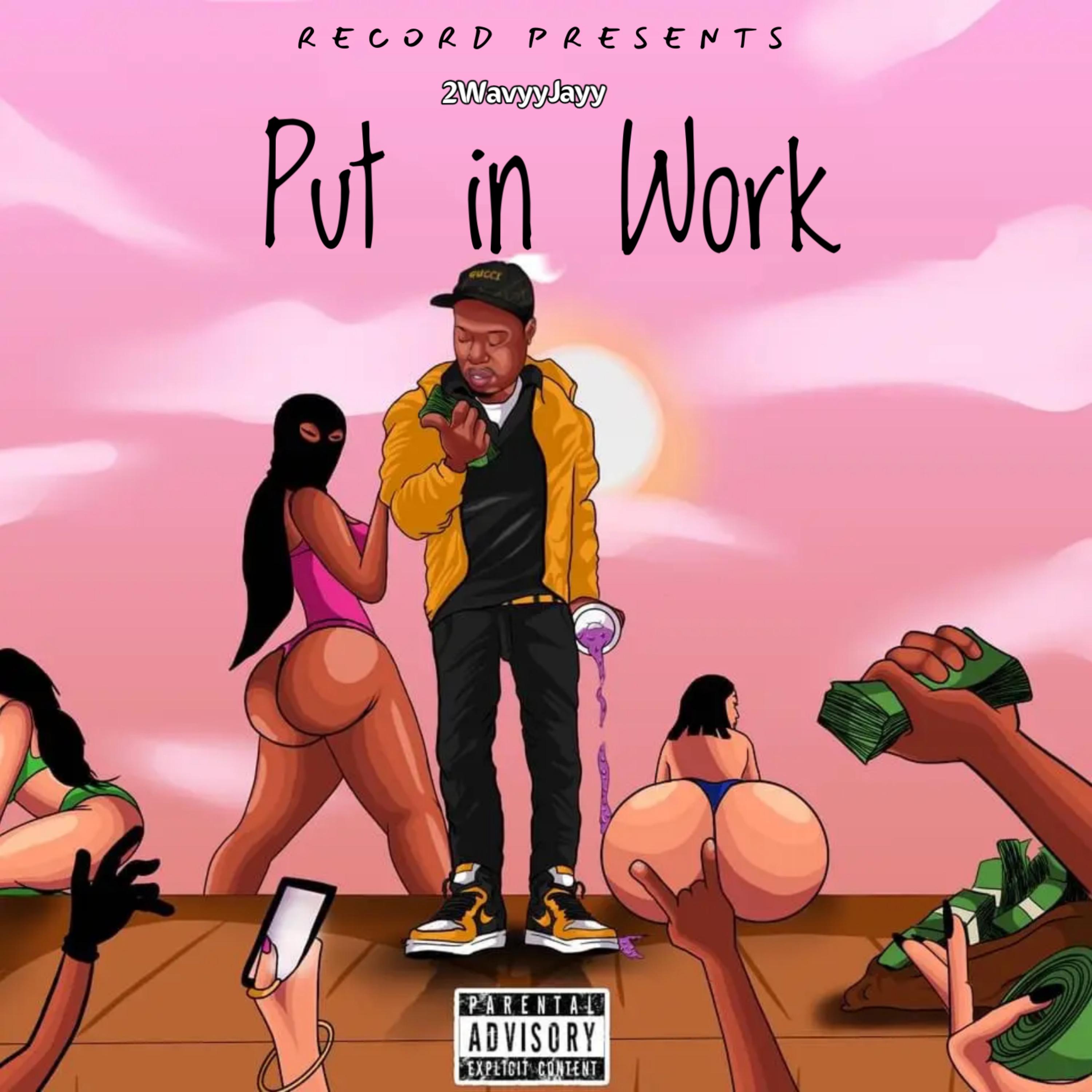 Put In Work artwork