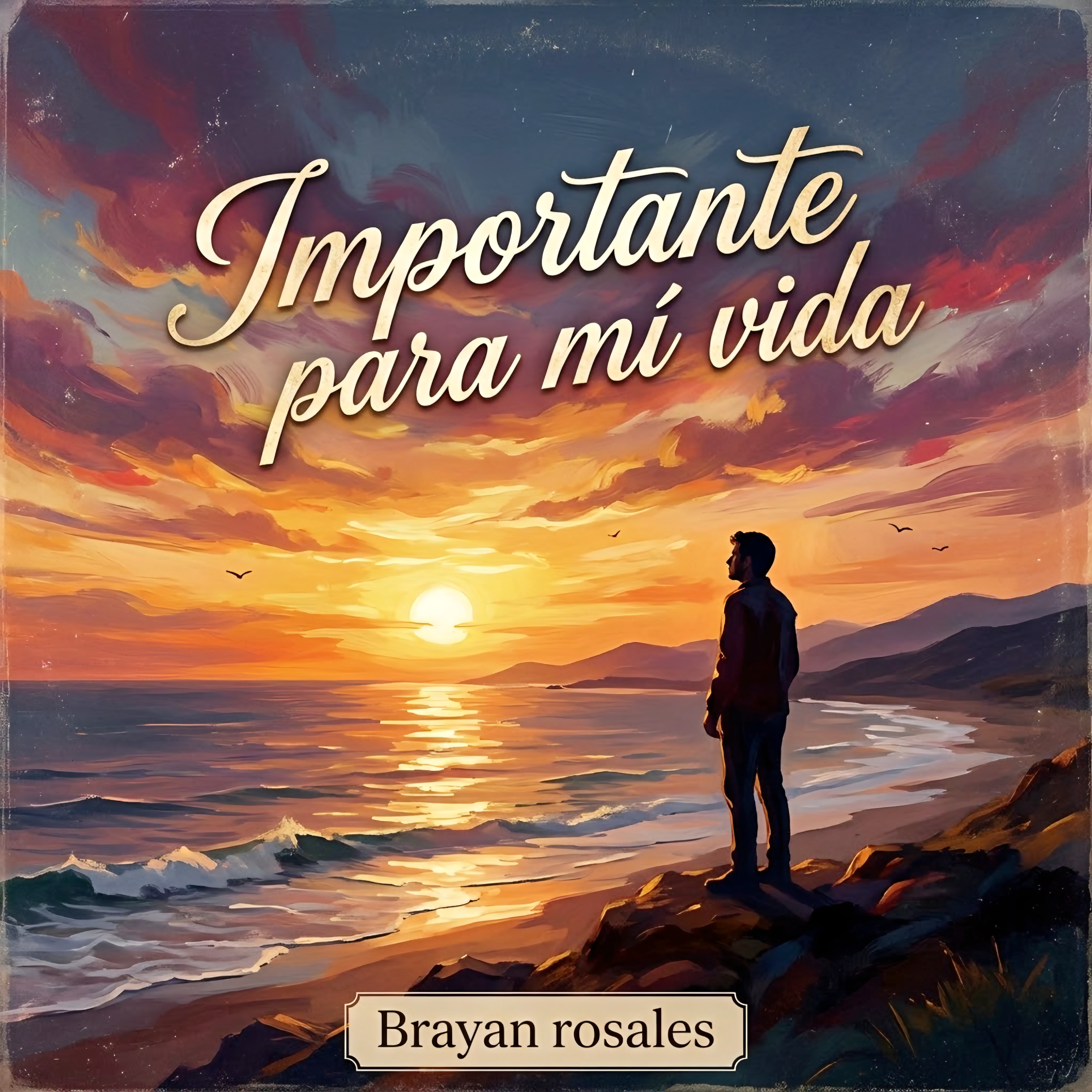 Importante para mí vida by Brayan Rosales cover art