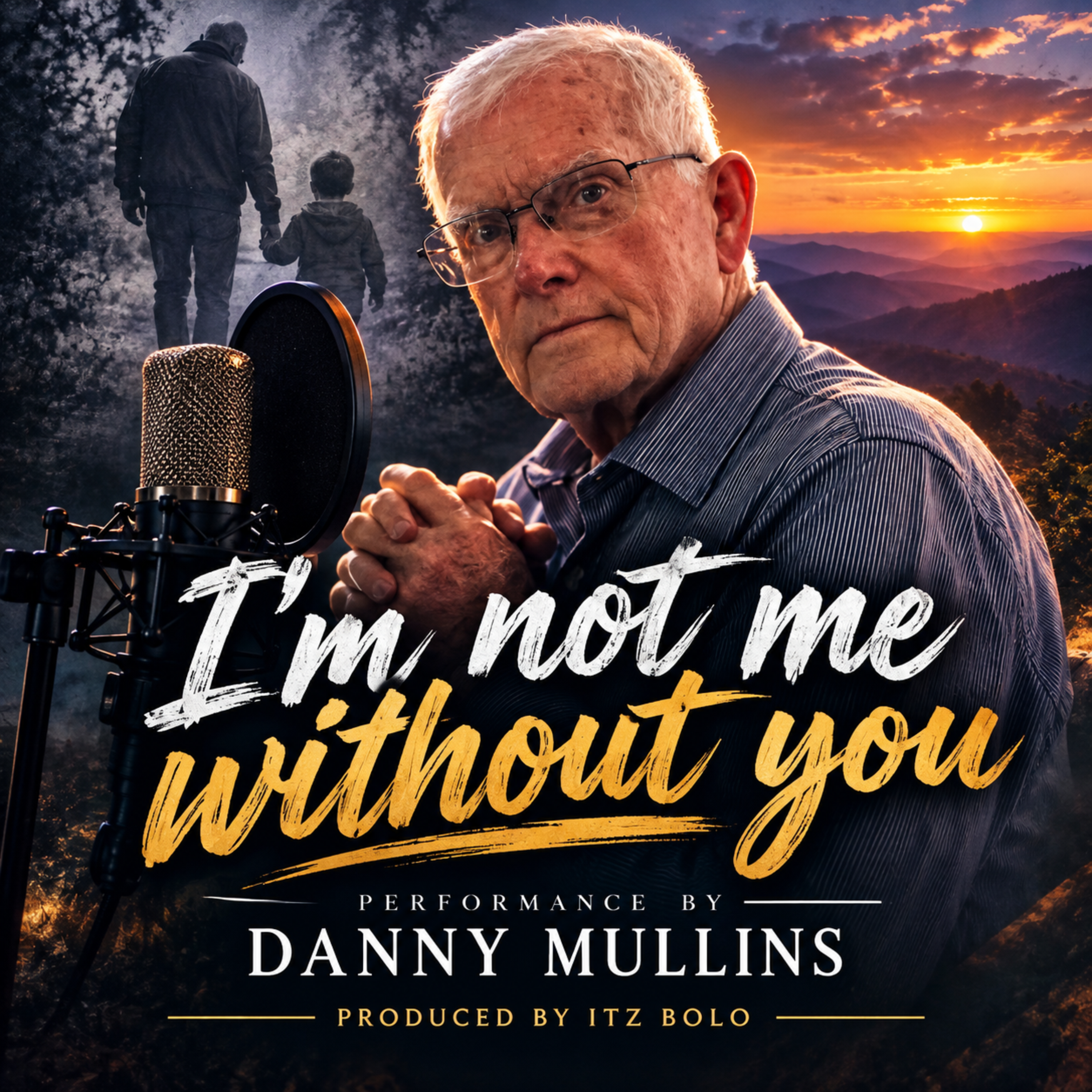 I'm not me without you by ITZ BOLO cover art