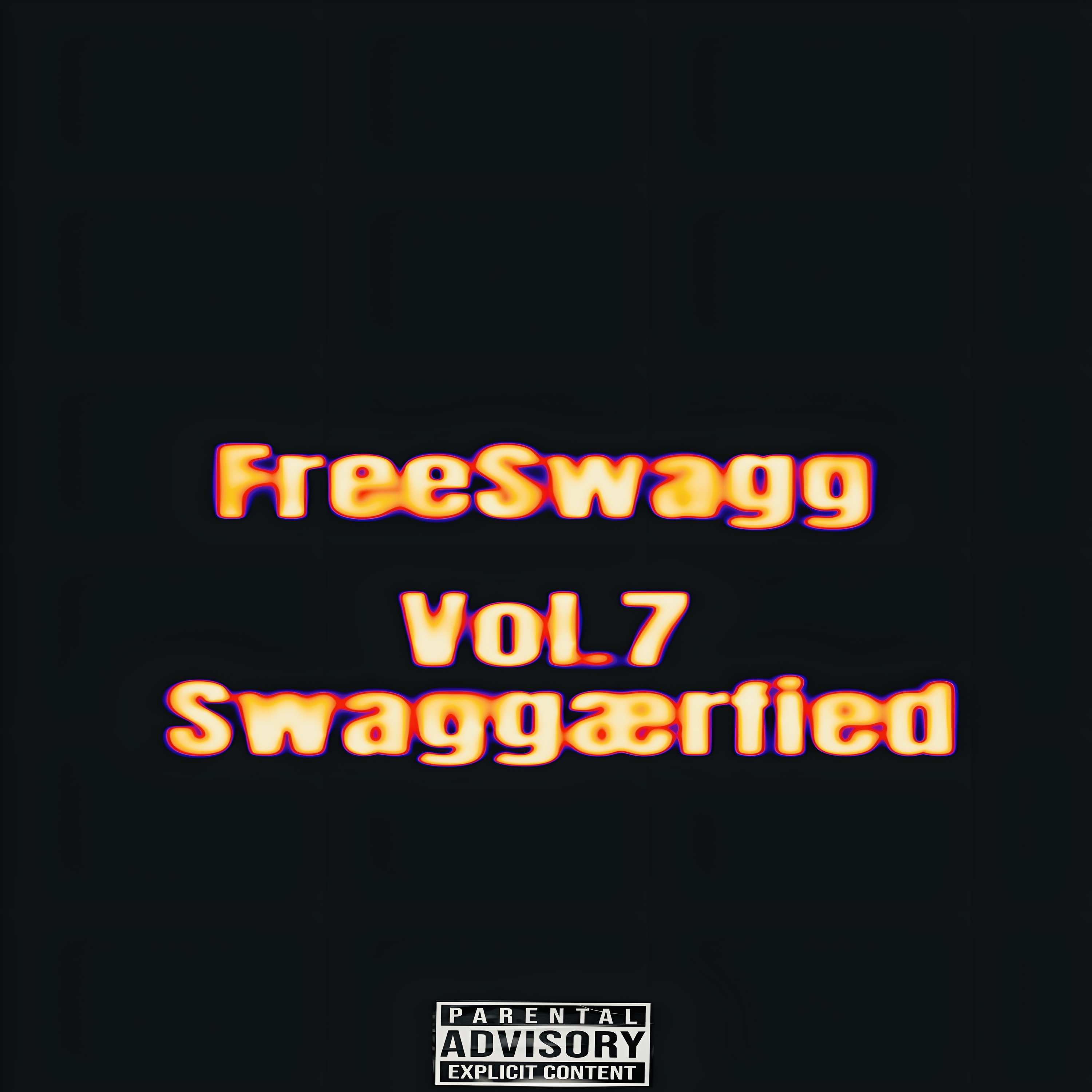 FreeSwagg, Vol.7: Swaggærfied by D.Boy Swagg cover art