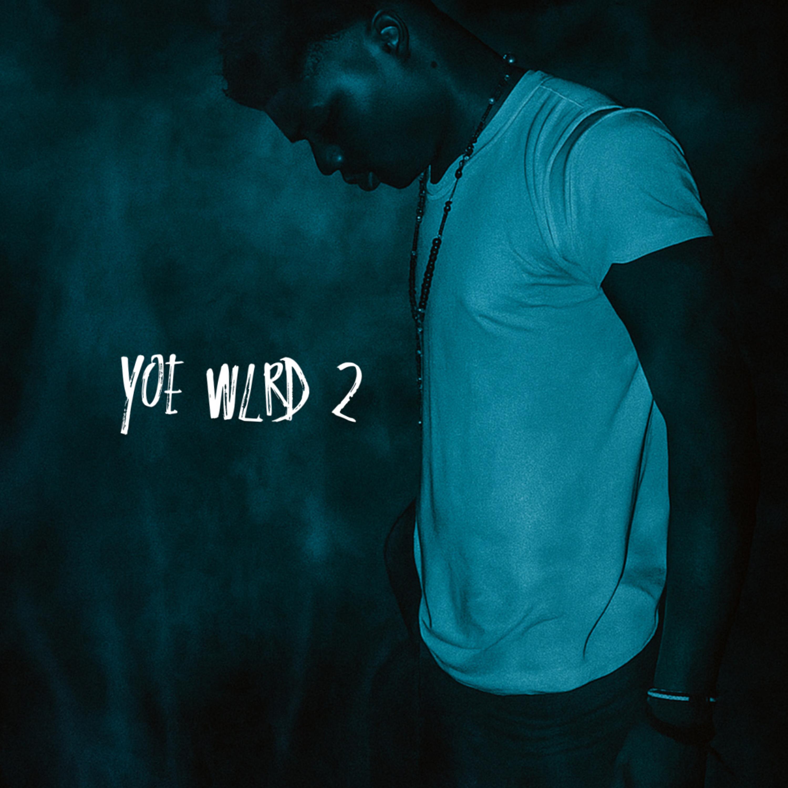 Yoe Wlrd 2 artwork