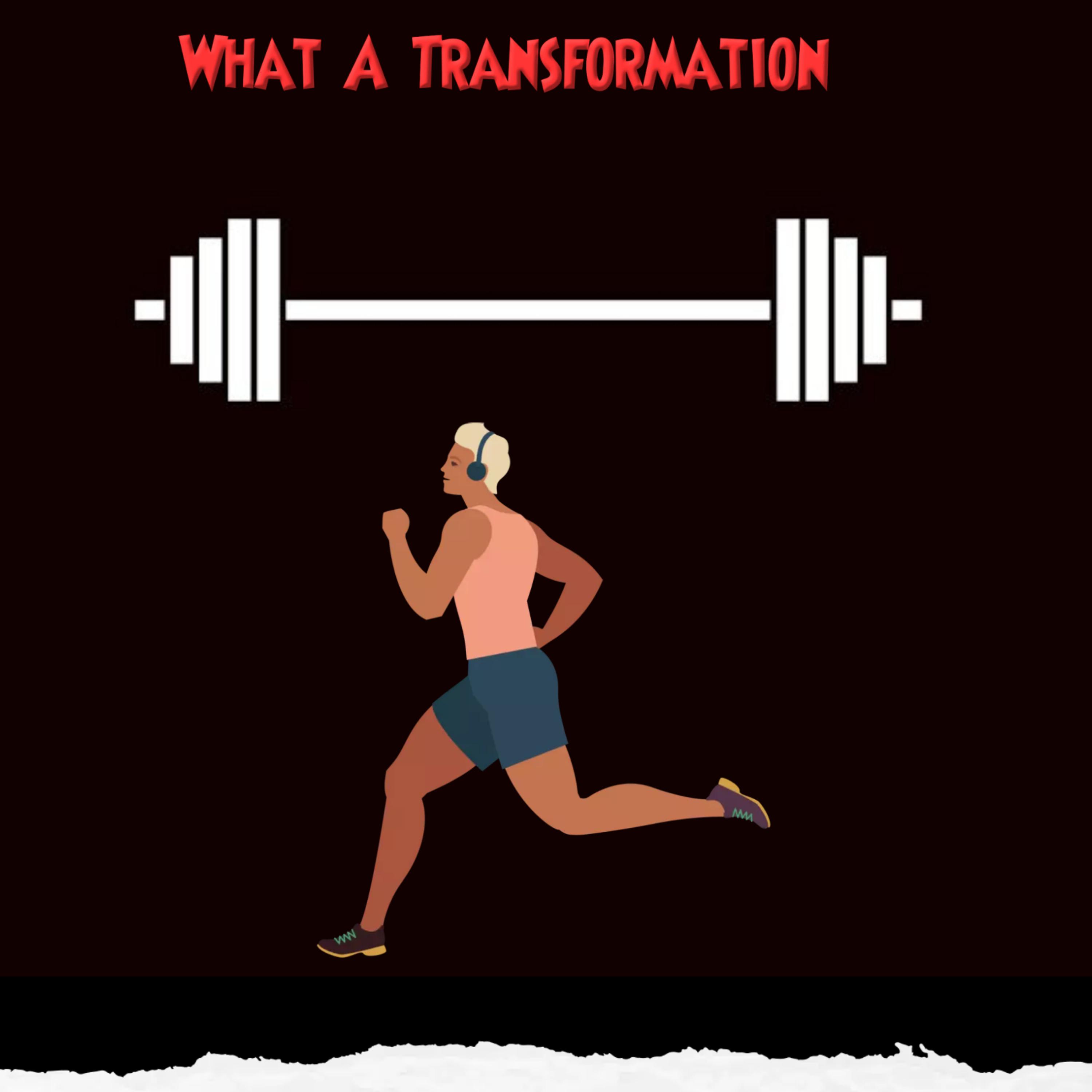 What A Transformation artwork