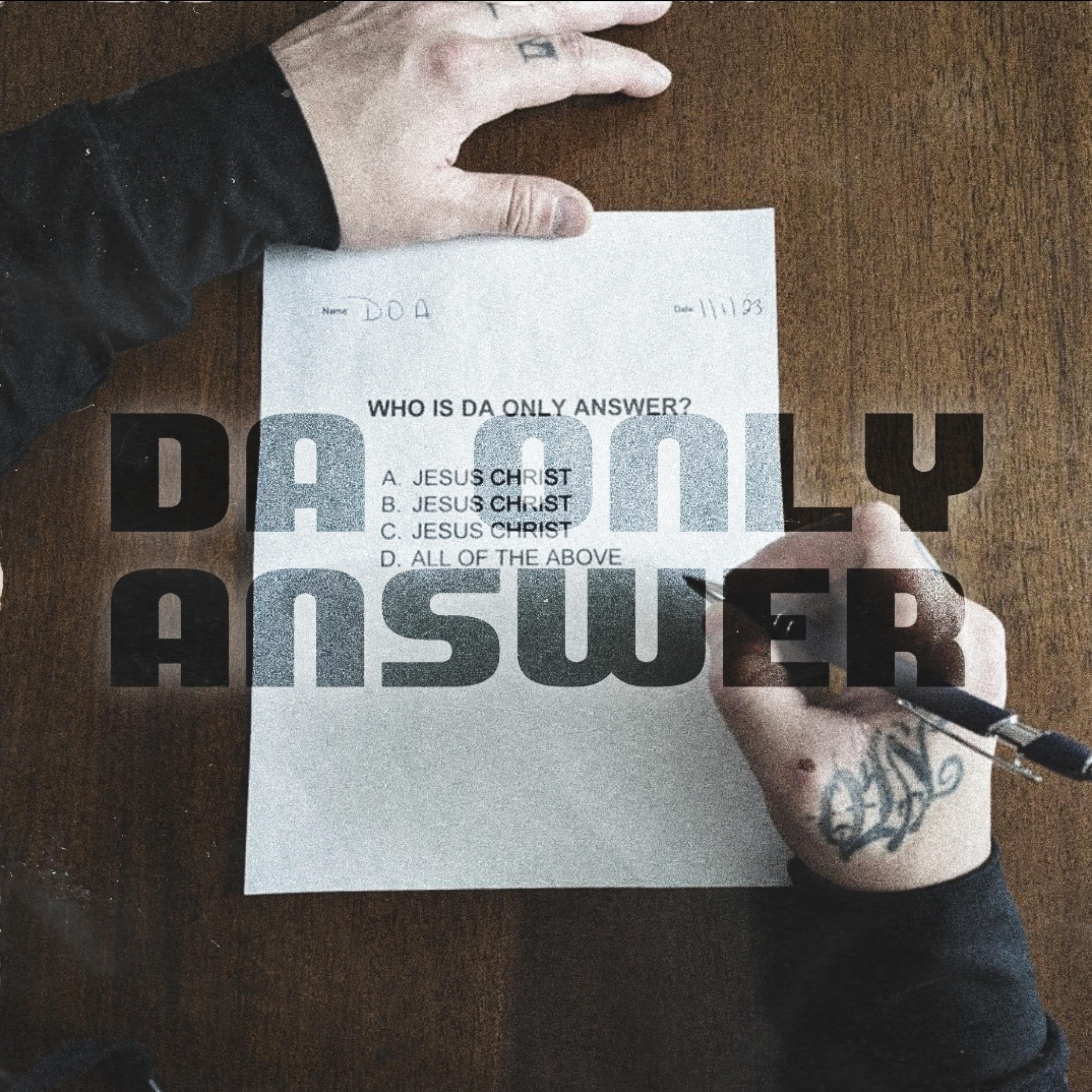 Da Only Answer artwork