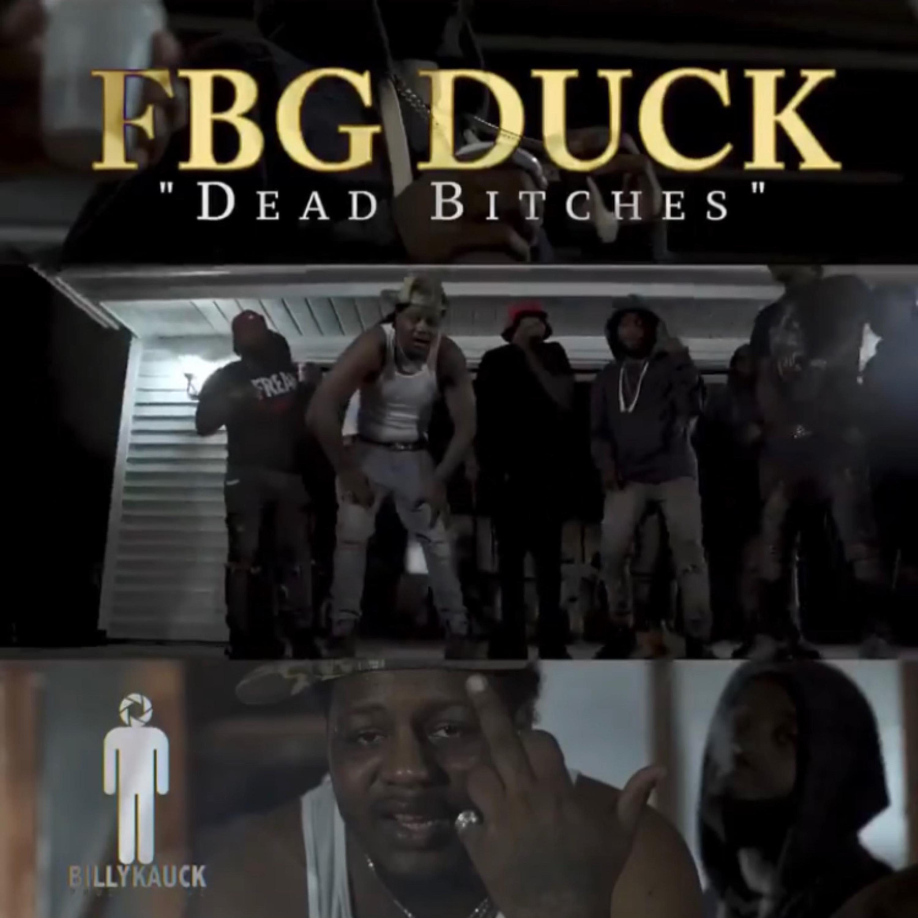 Fbg Duck - Dead B