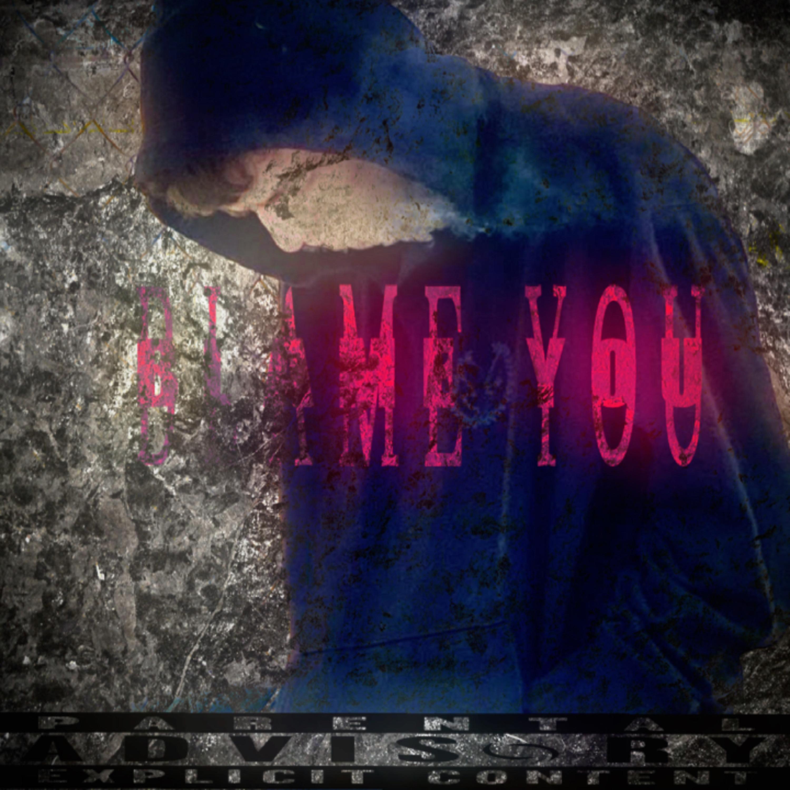 Blame You artwork