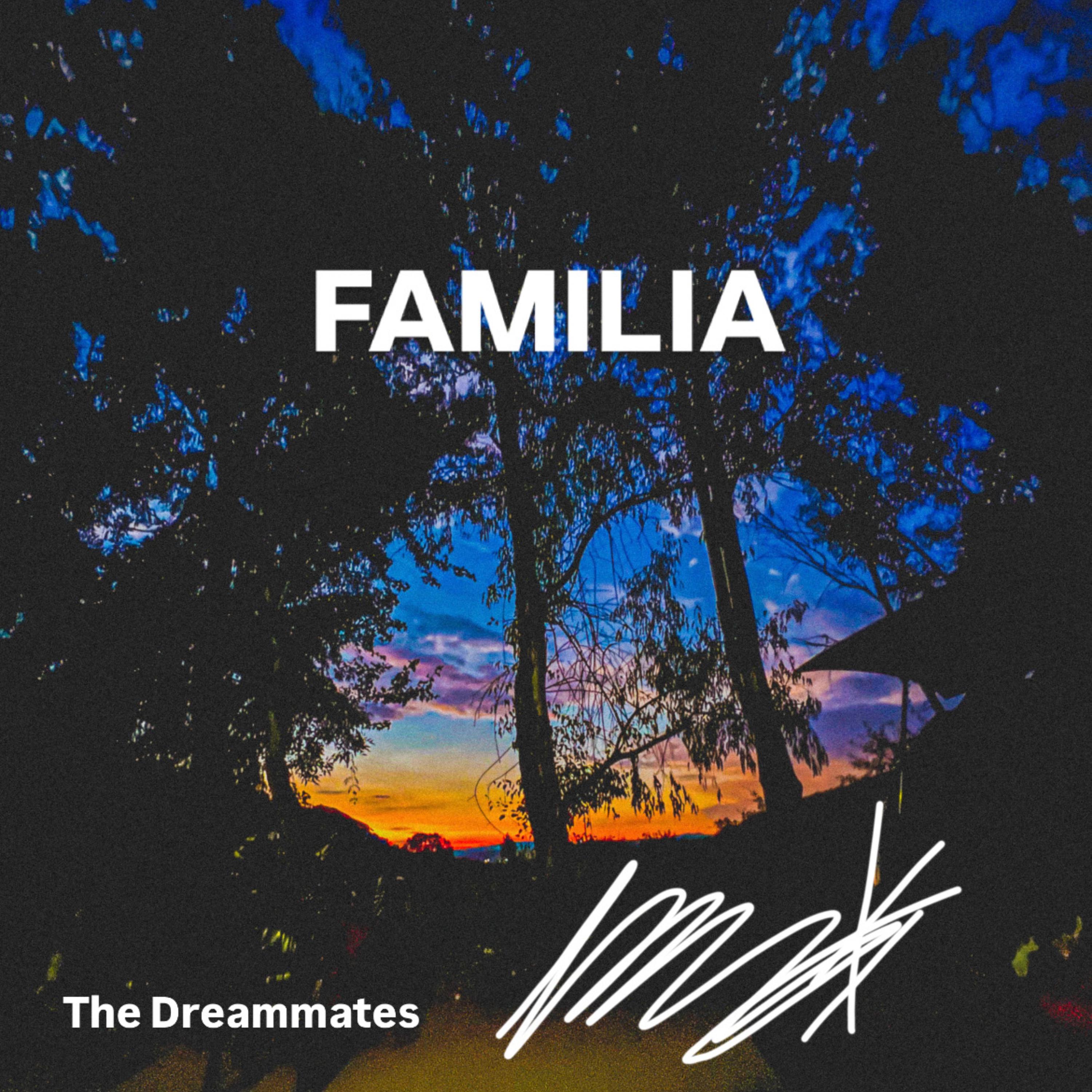 Familia by The Dreammates cover art
