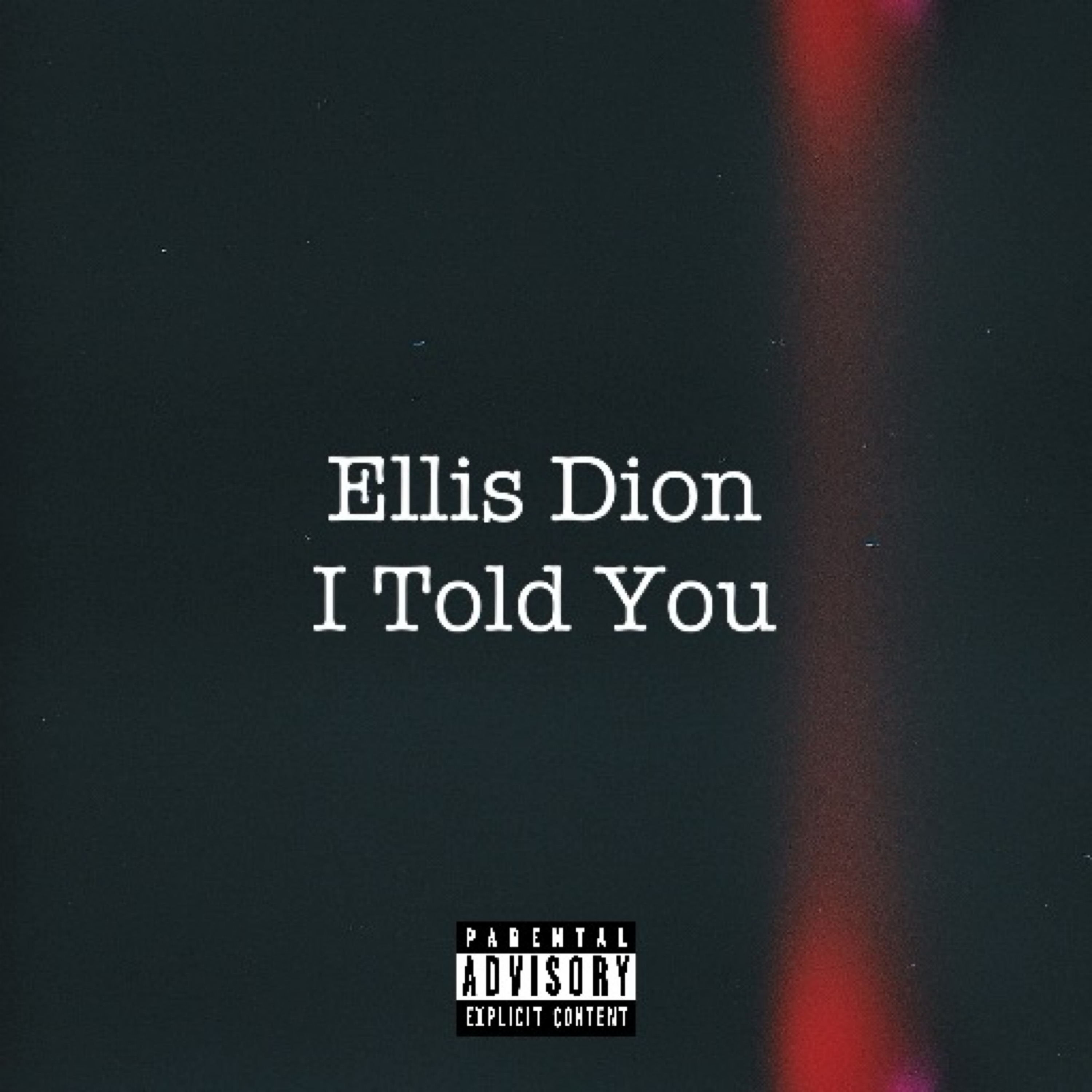 I Told You artwork