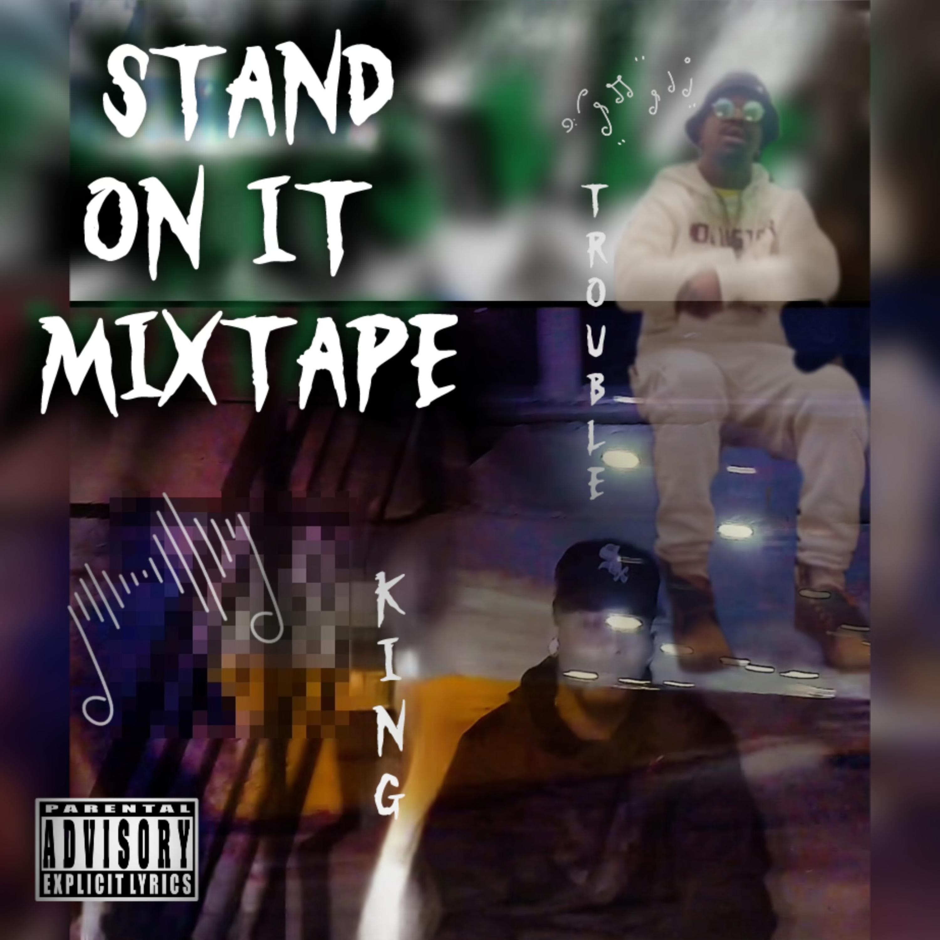 Stand On It Mixtape artwork