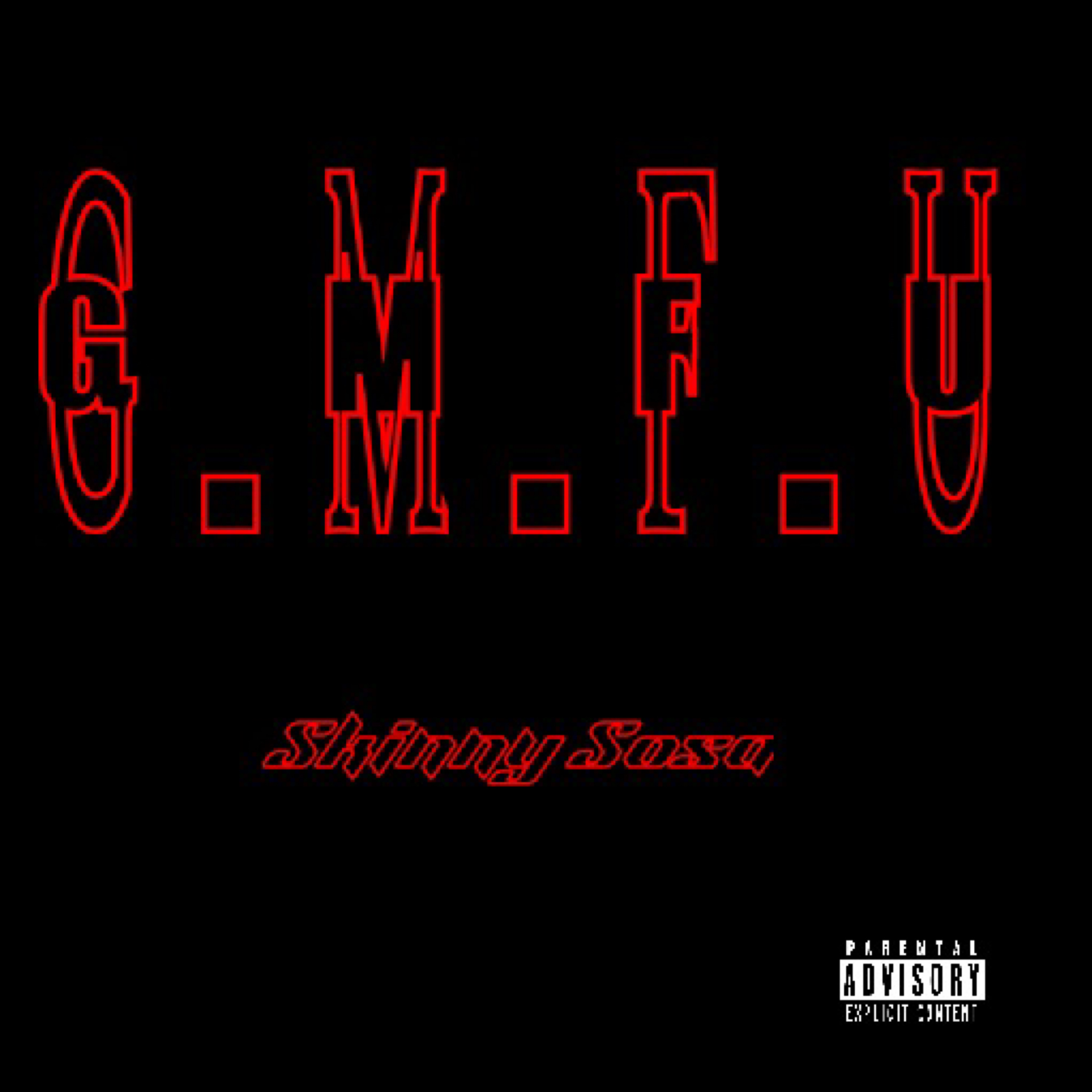G.M.F.U artwork