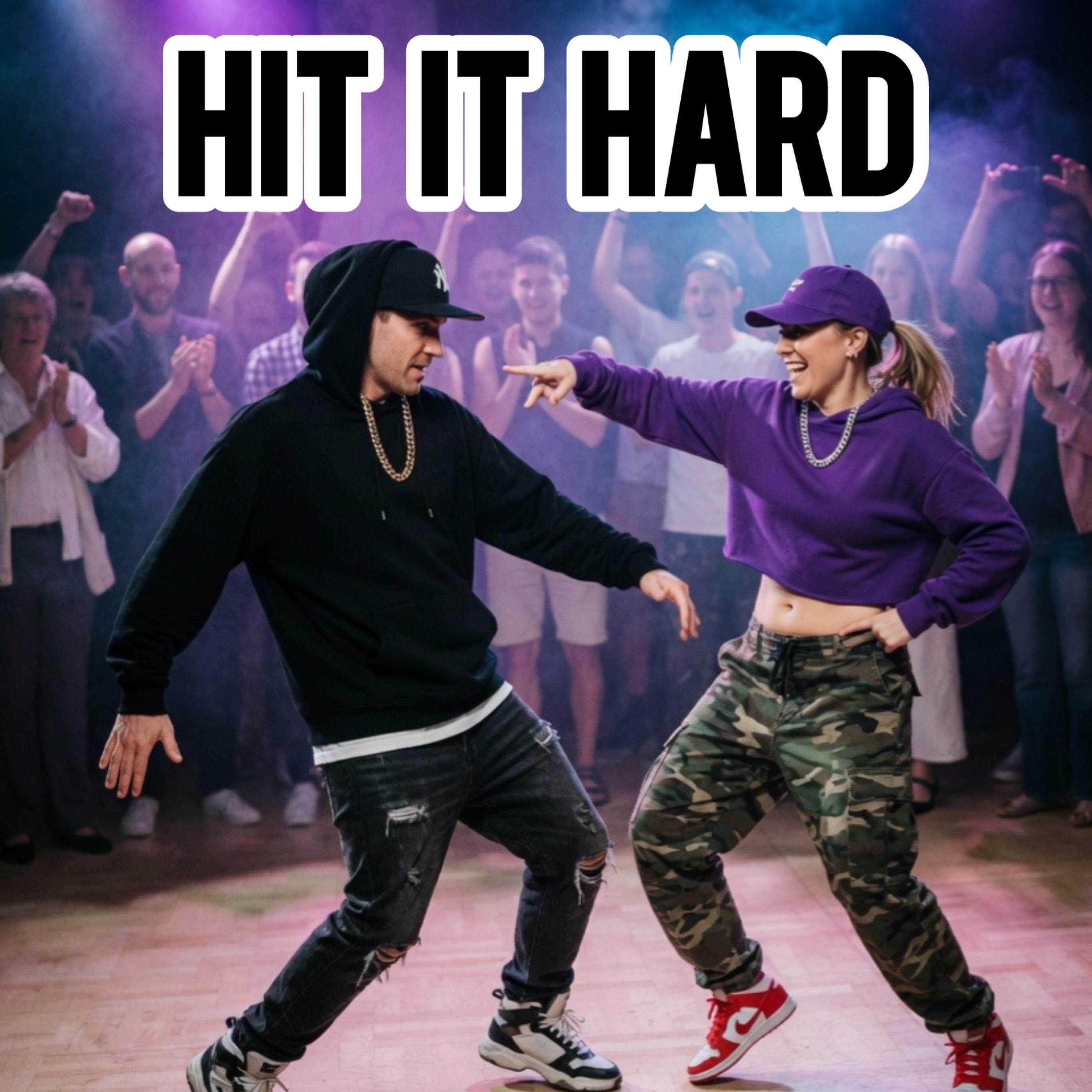 Hit It Hard artwork