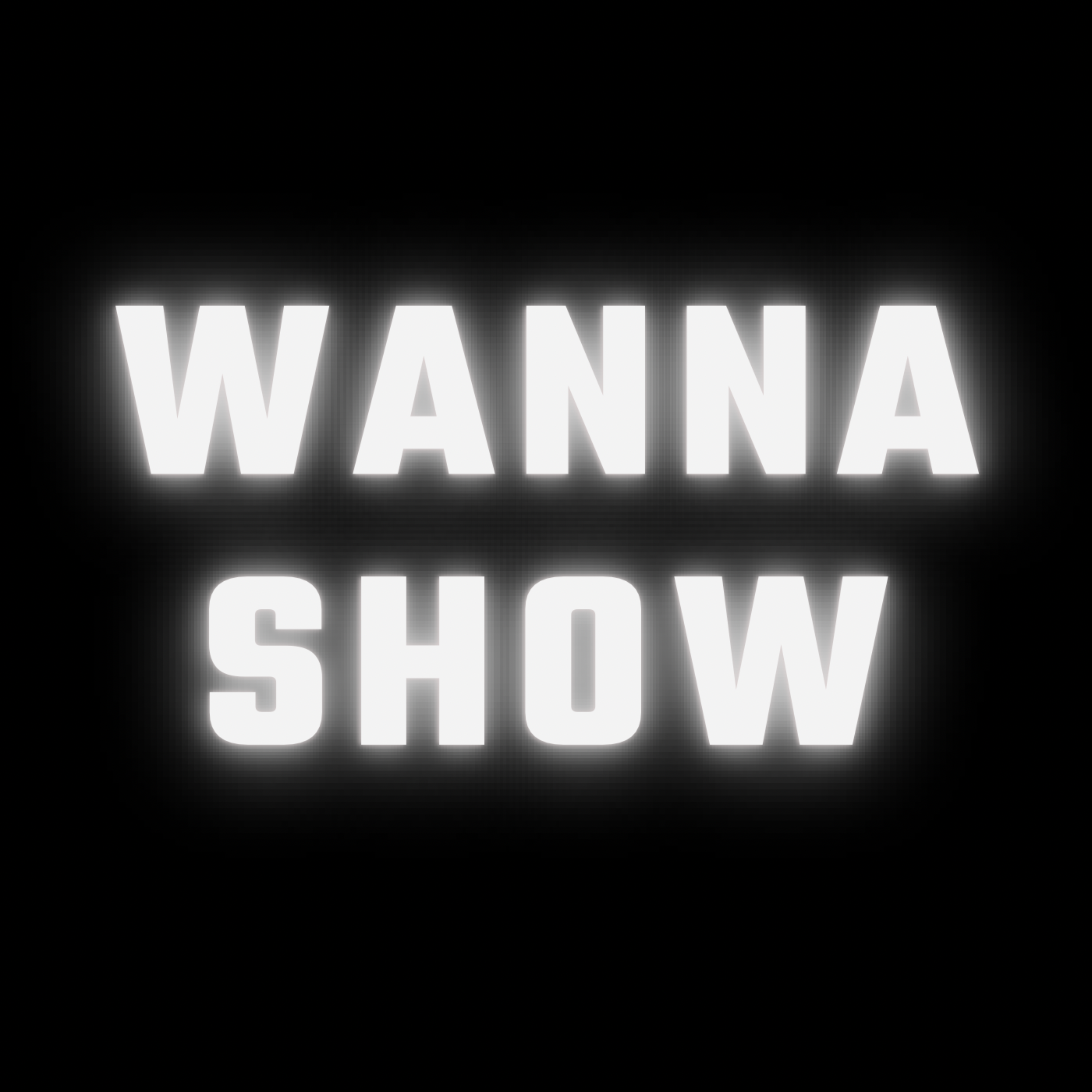 Wanna Show artwork