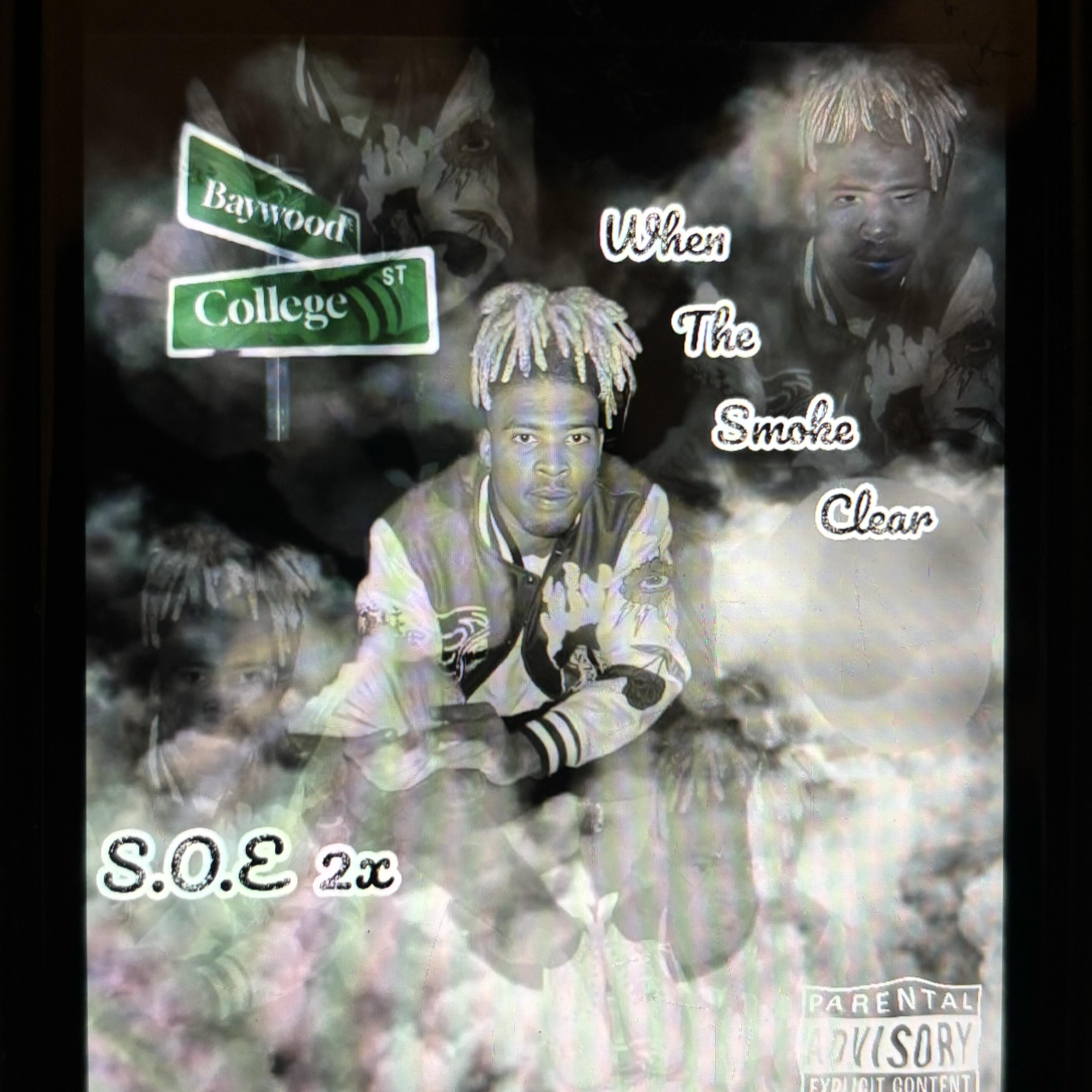 When The Smoke Clear by SOE 2x cover art