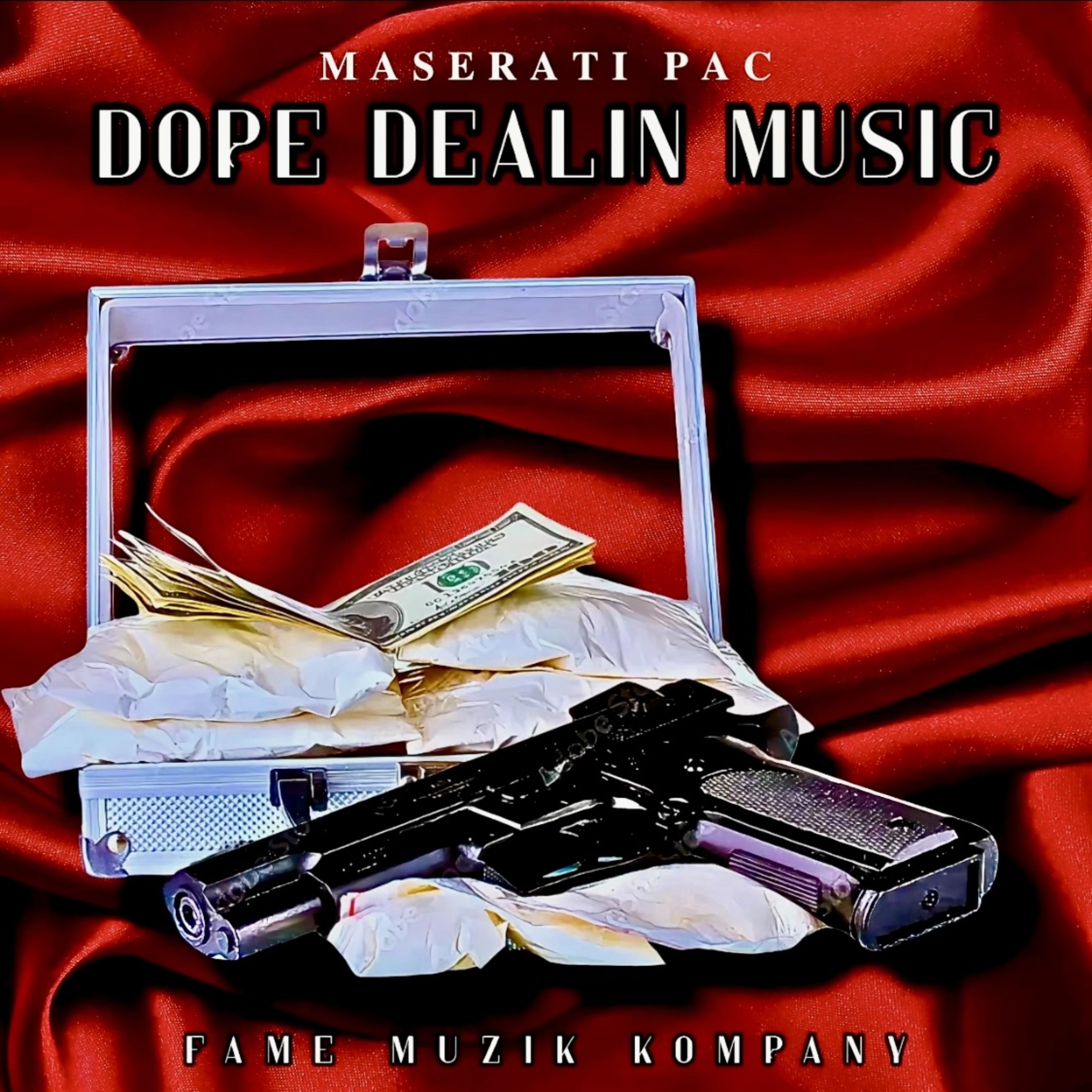 DOPE DEALIN MUSIC artwork