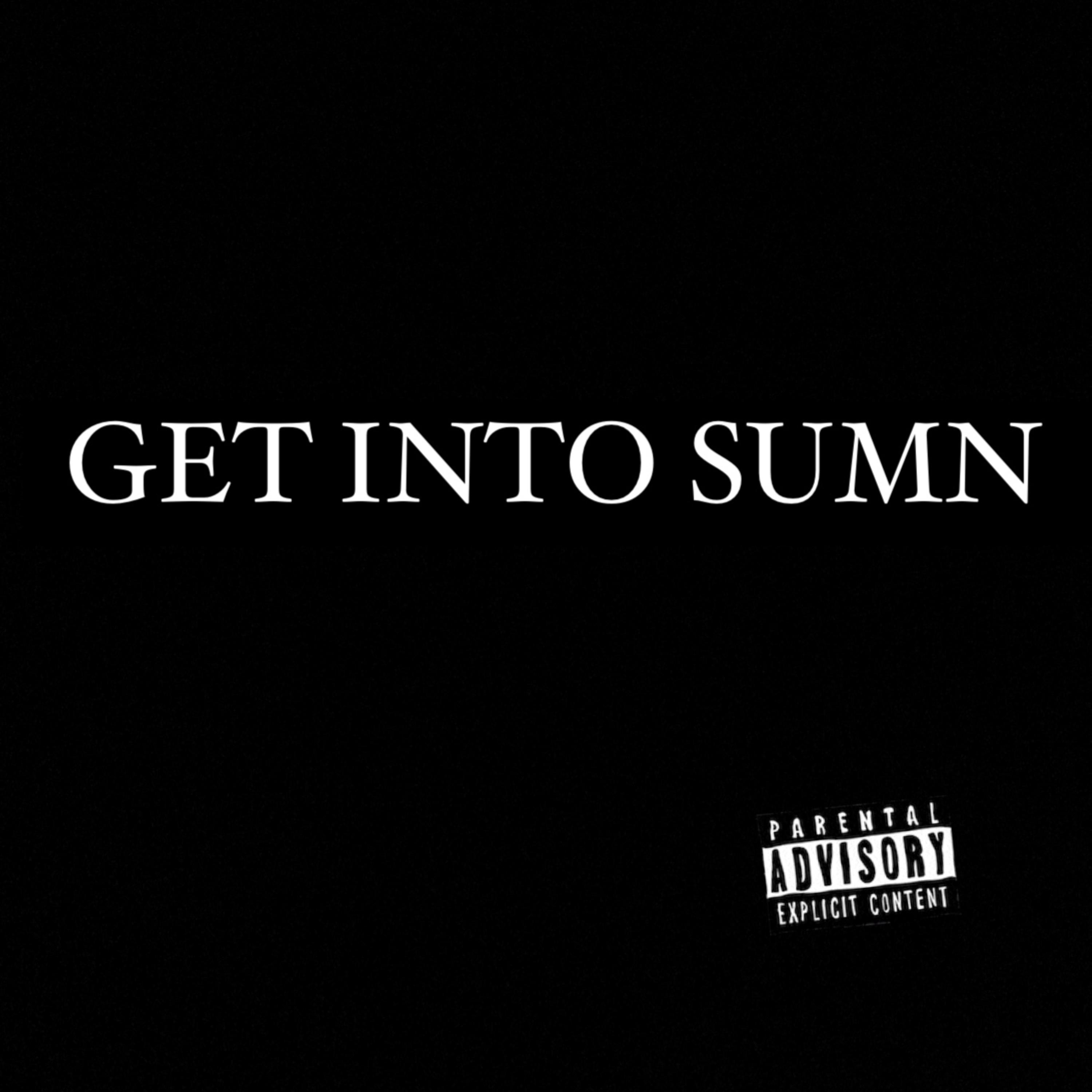 Get Into Sumn artwork