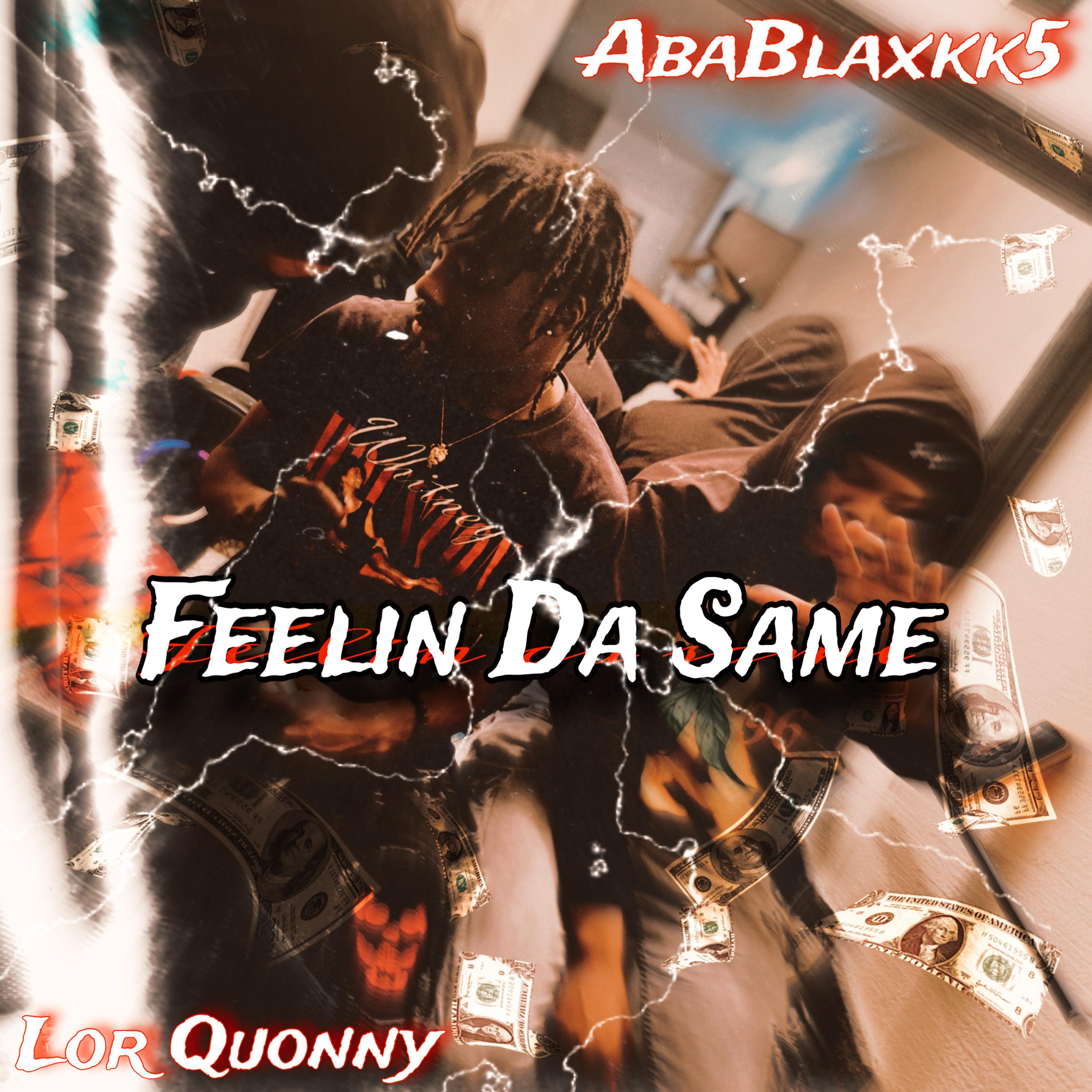 Feelin Da Same artwork