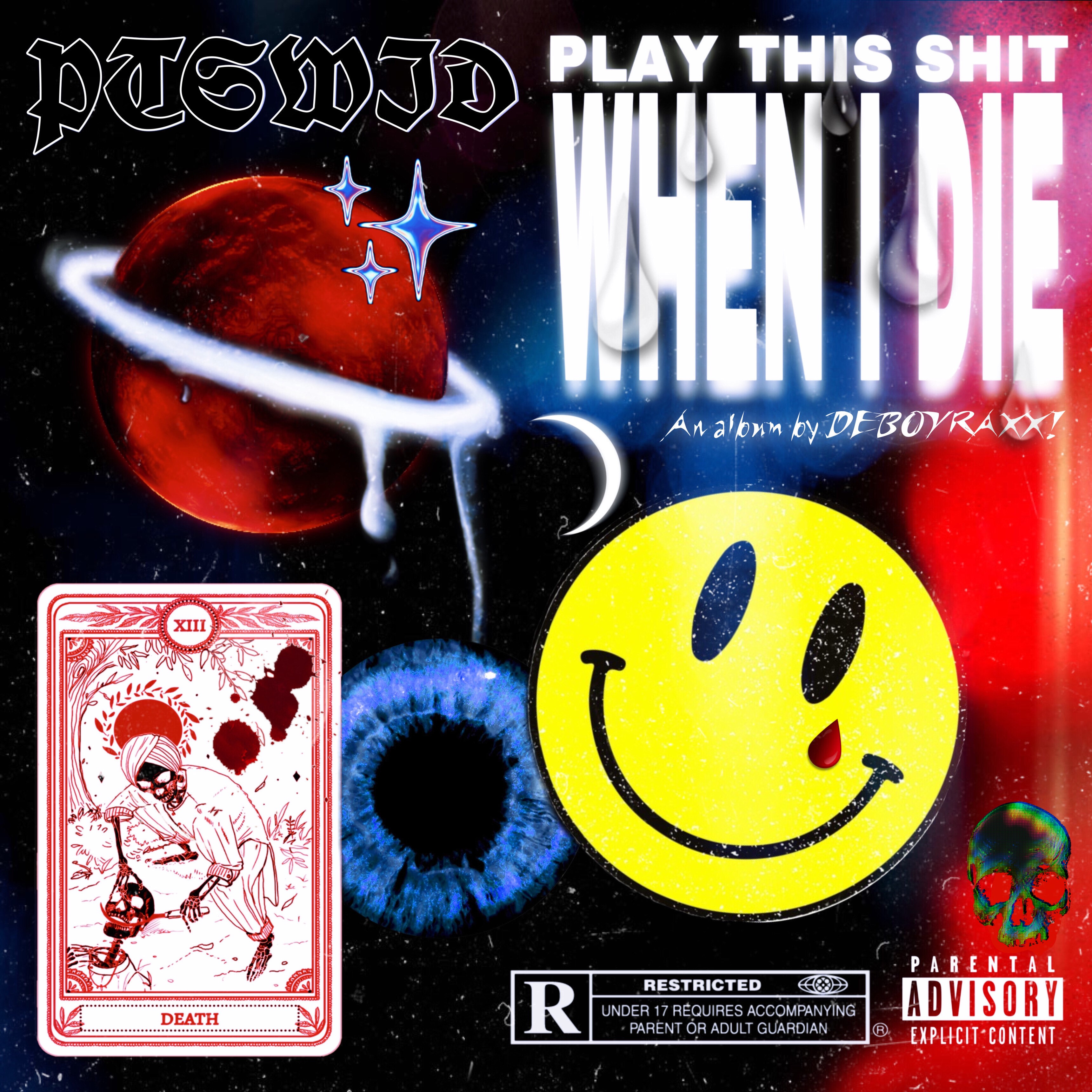 PLAY THIS SHIT WHEN I DIE artwork